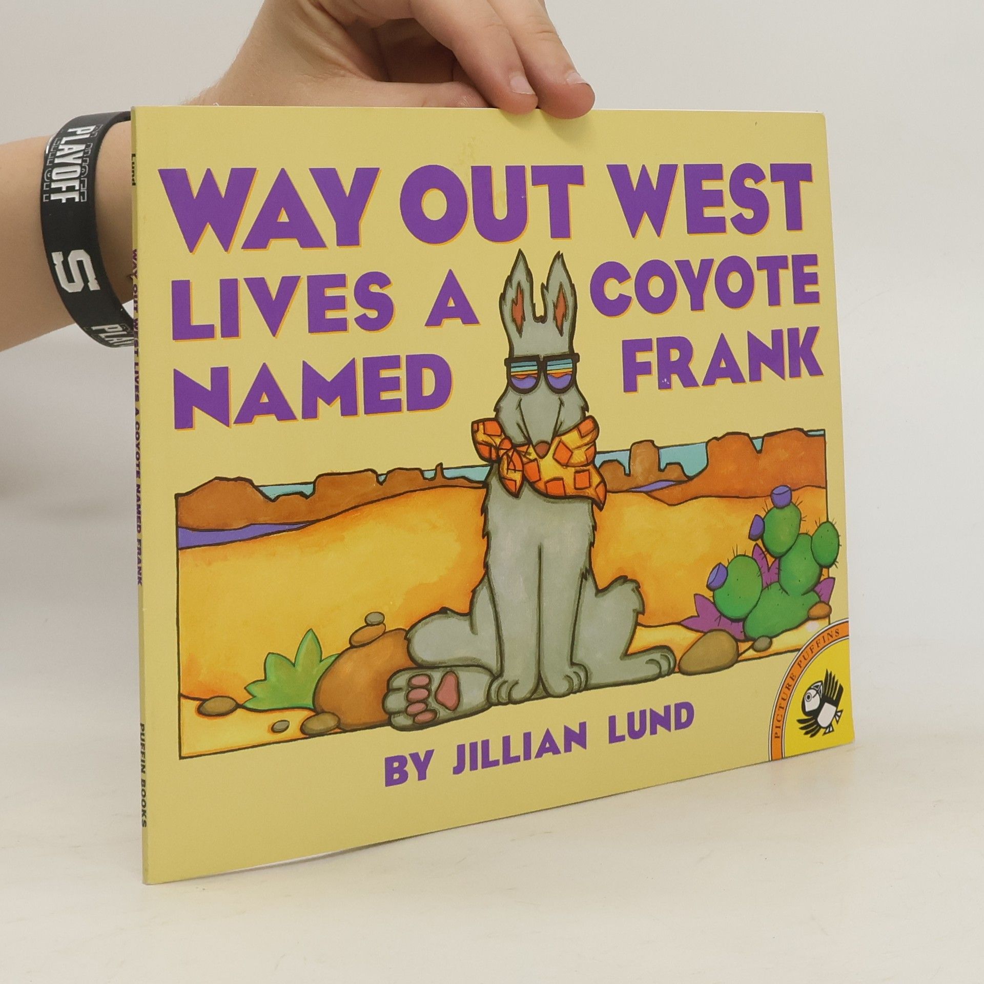 Jillian Lund Picture Puffins: Way Out West Lives a Coyote Named Frank
