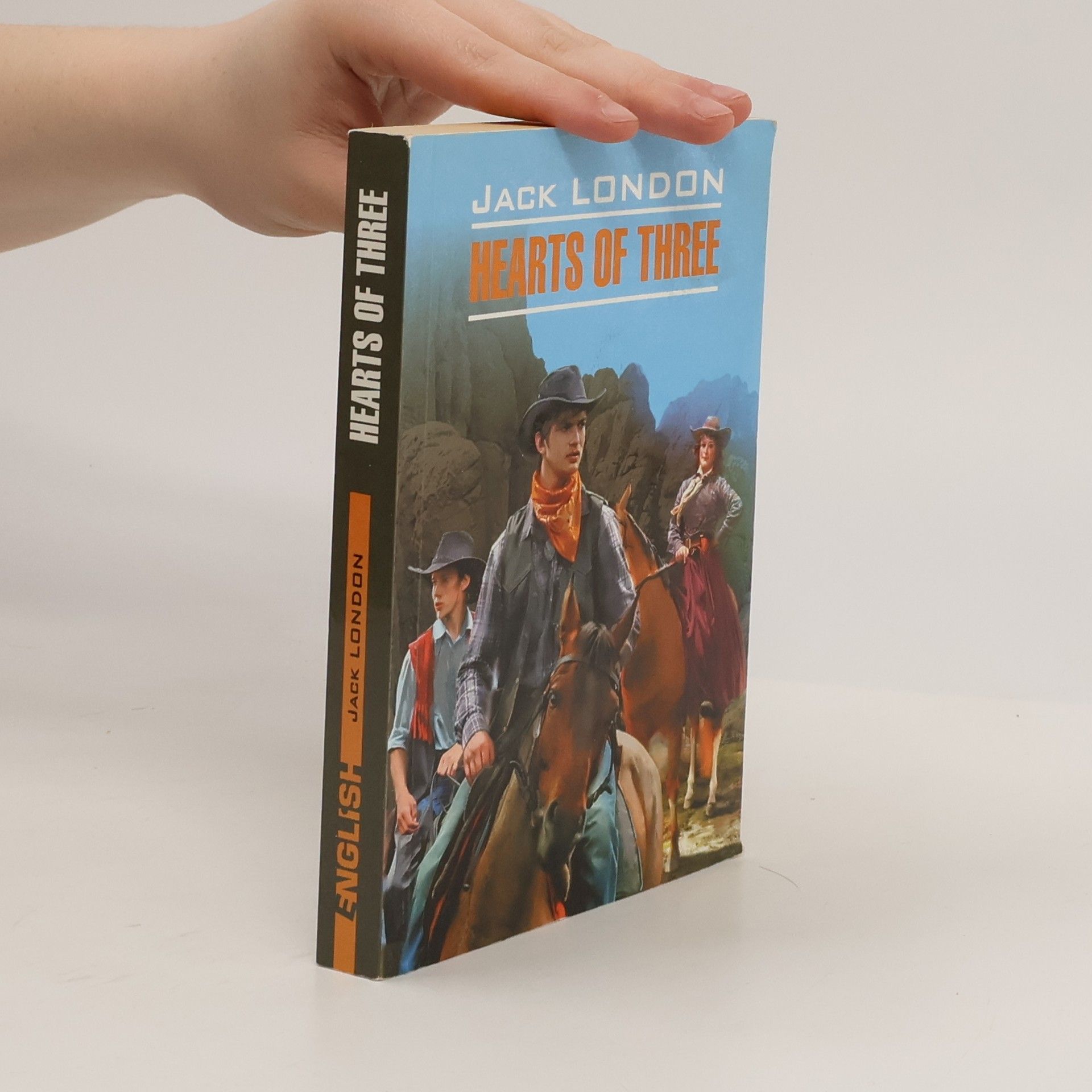 Jack London Hearts of Three