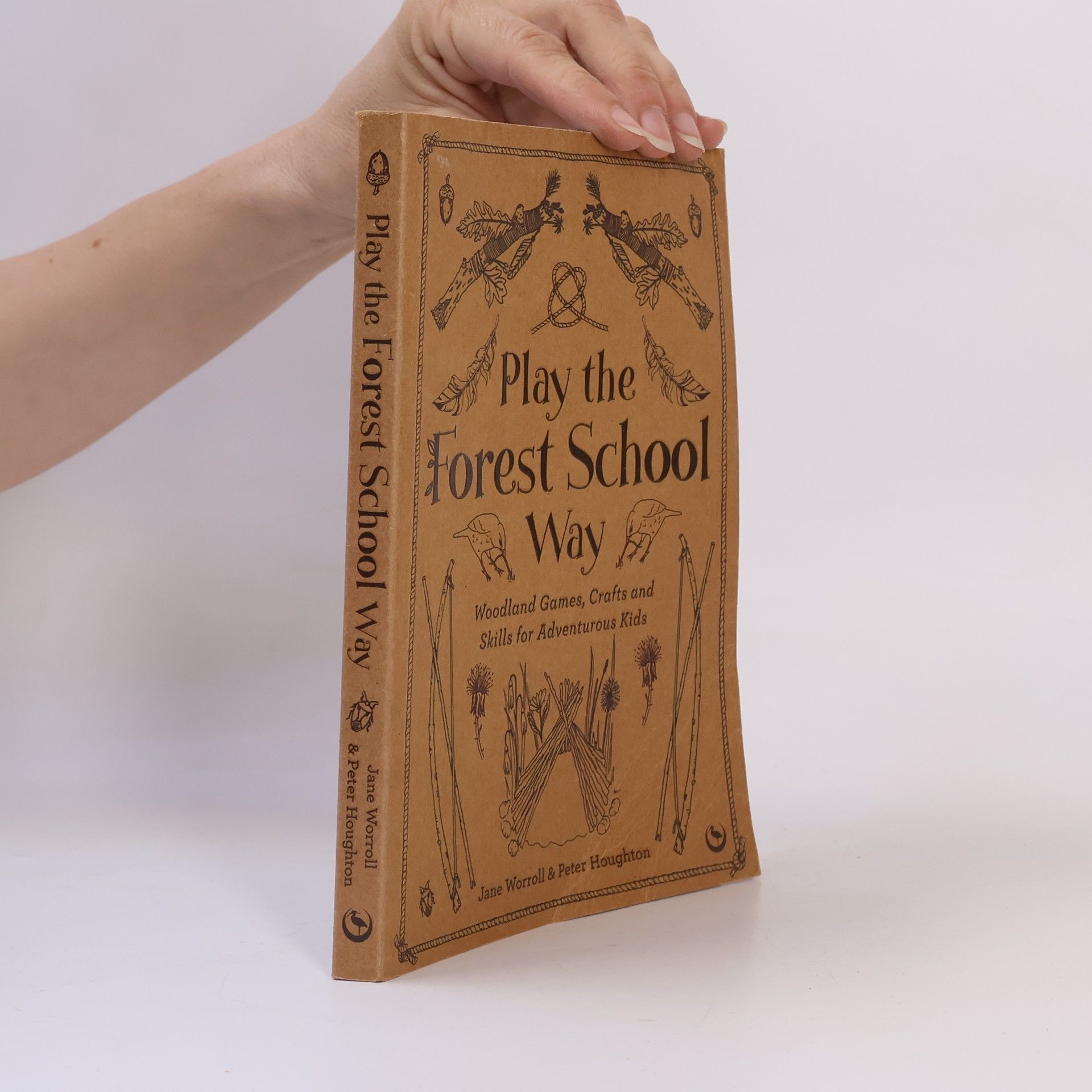 Jane Worroll Play The Forest School Way