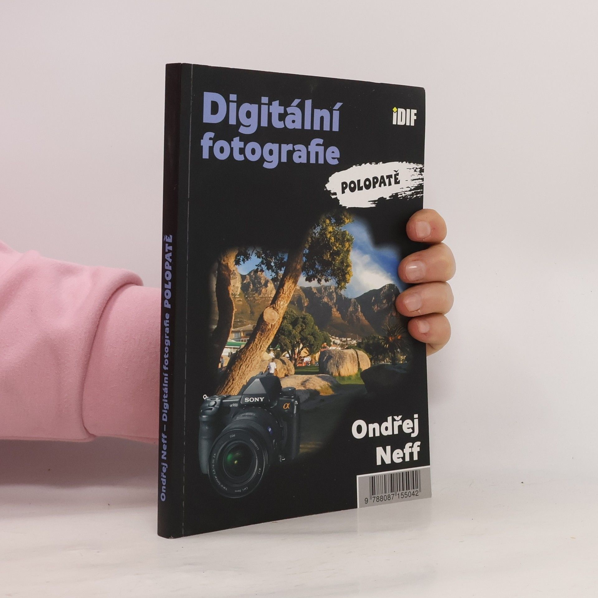 Ondřej Neff Digitální fotografie polopatě