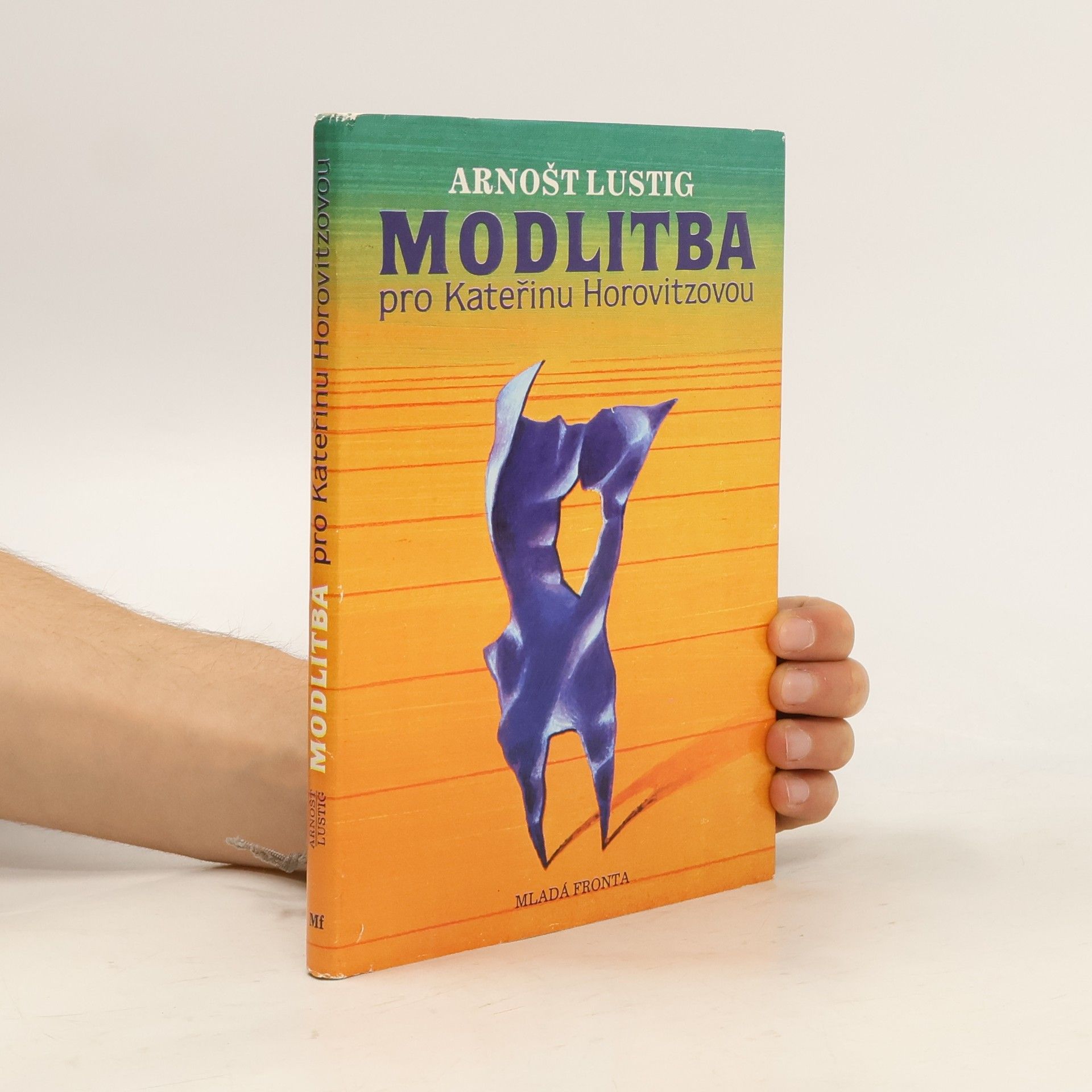 Arnošt Lustig Modlitba pro Kateřinu Horovitzovou