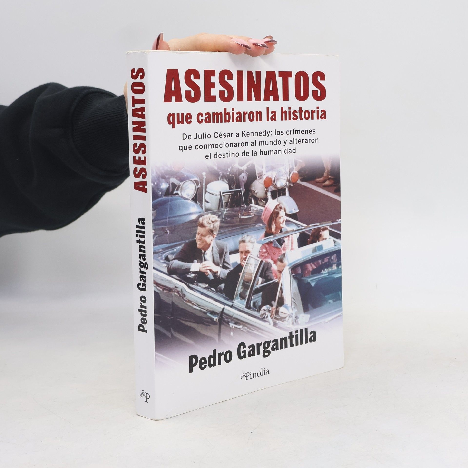 Pedro Gargantilla Asesinatos que cambiaron la historia