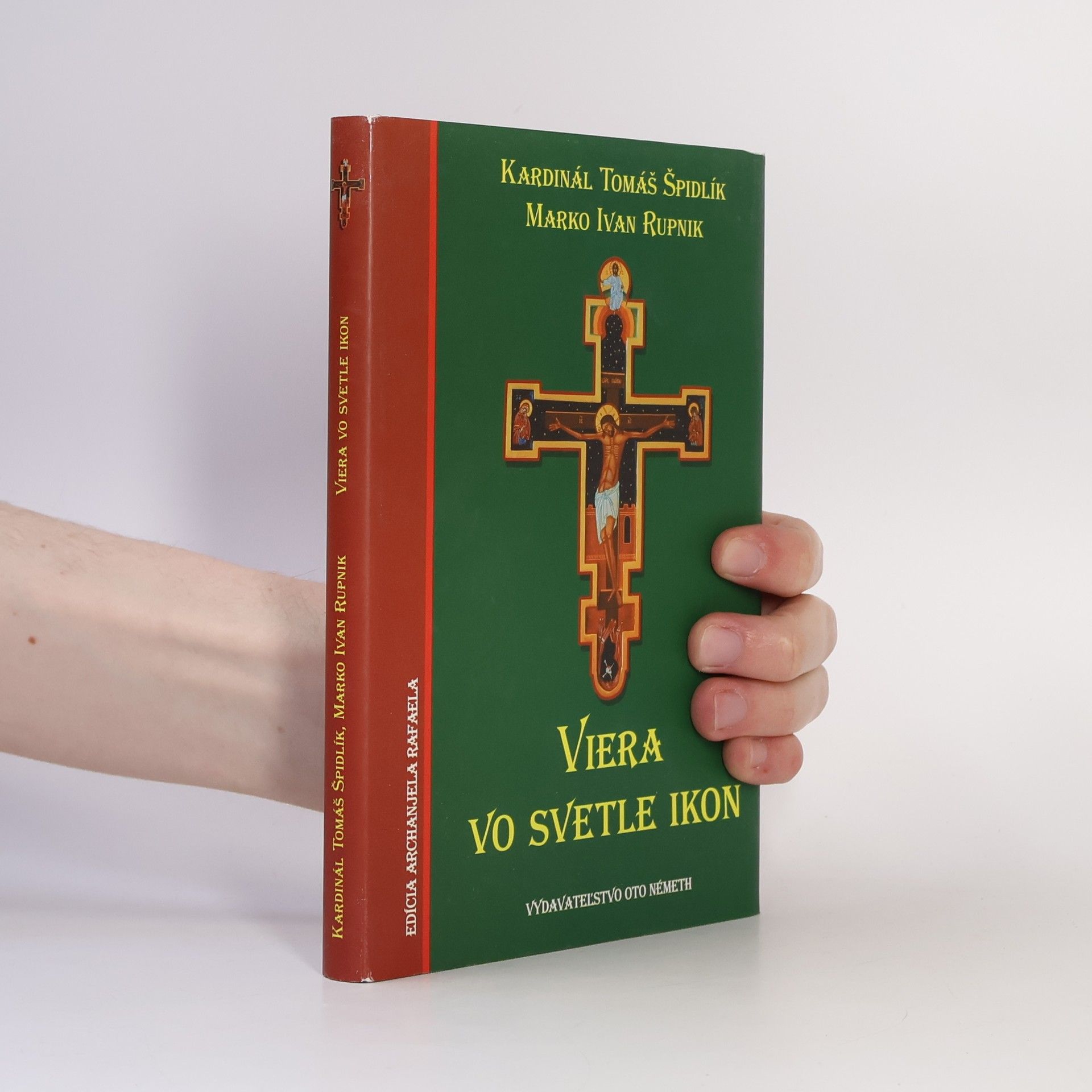 Tomáš Špidlík Viera vo svetle ikon