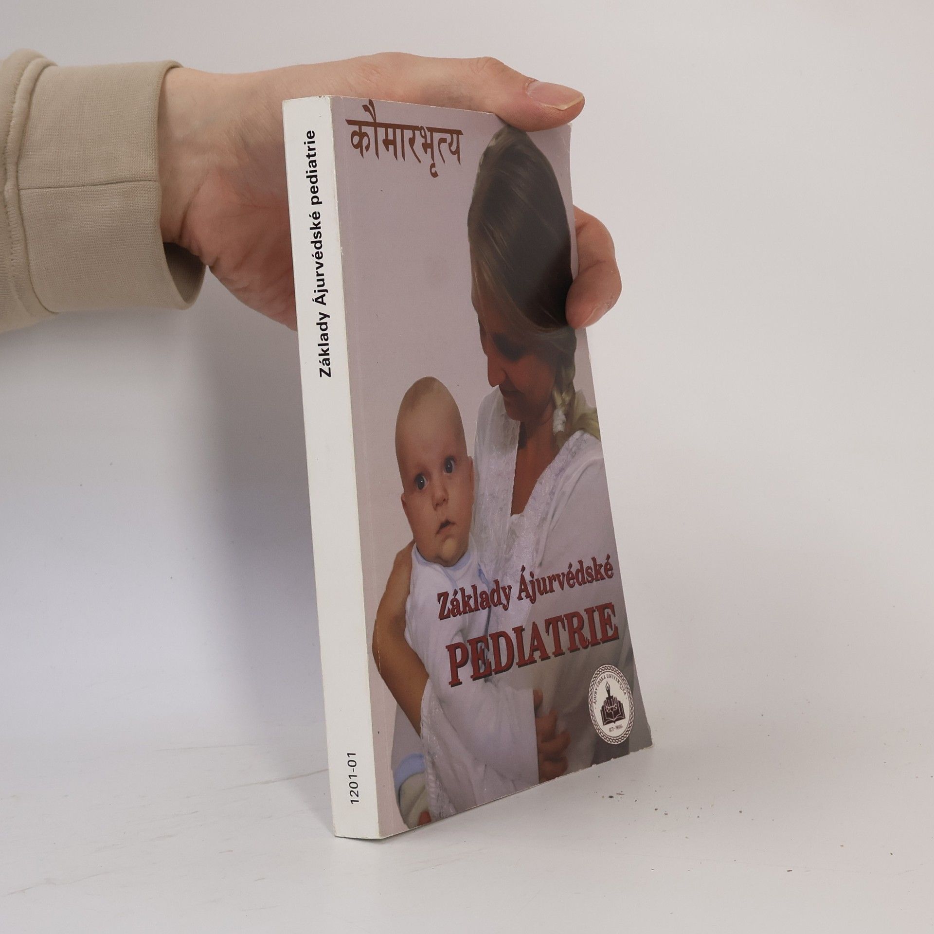 Kolektiv autorů Základy Ájurvédské pediatrie