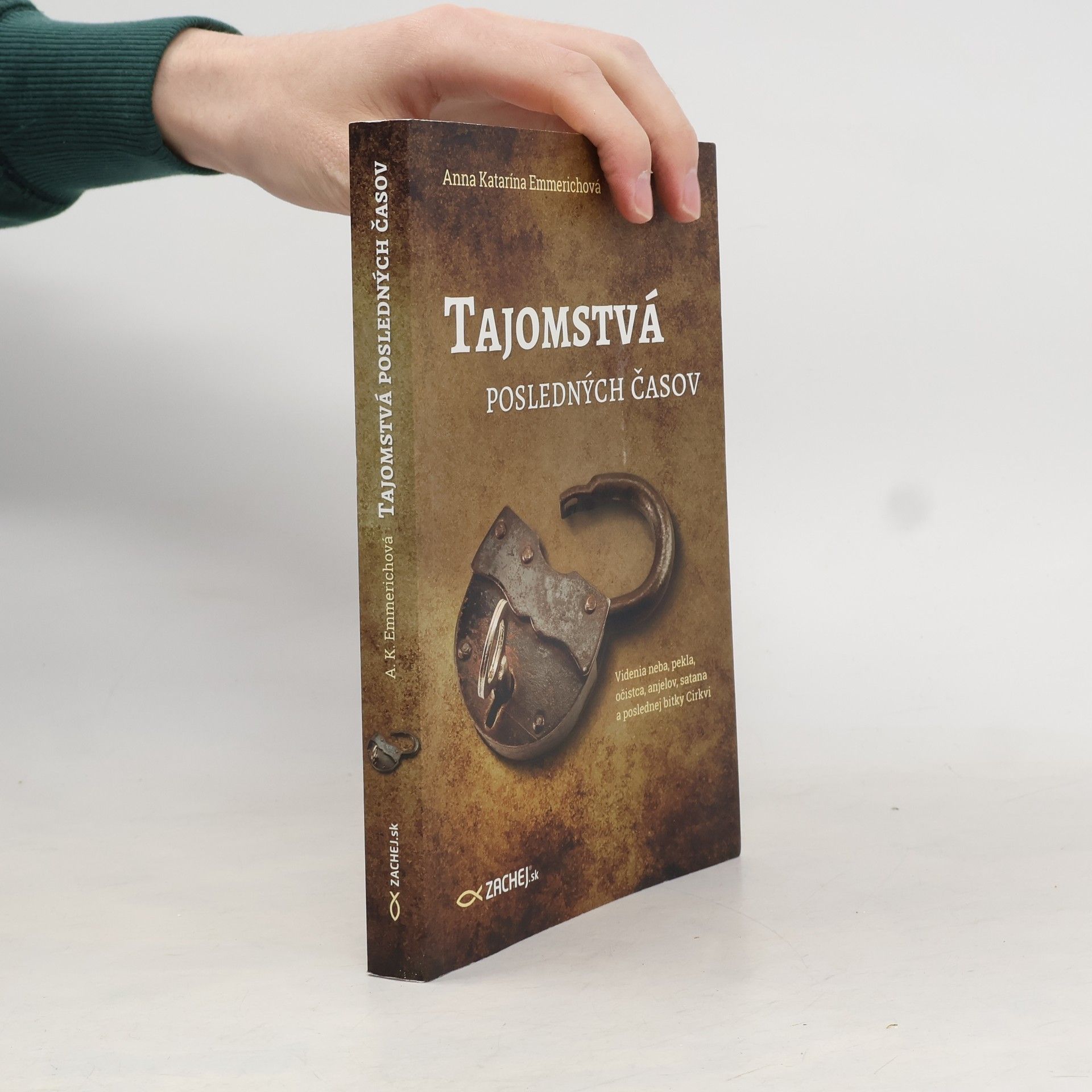 Anna Katarína Emmerichová Tajomstvá posledných časov