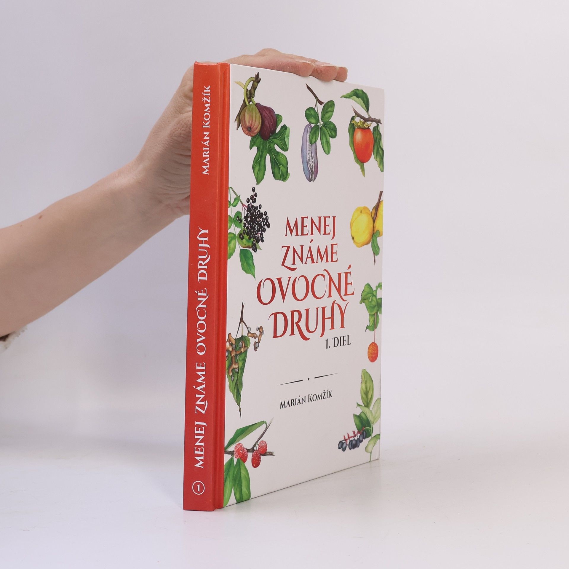 Menej známe ovocné druhy 1. diel