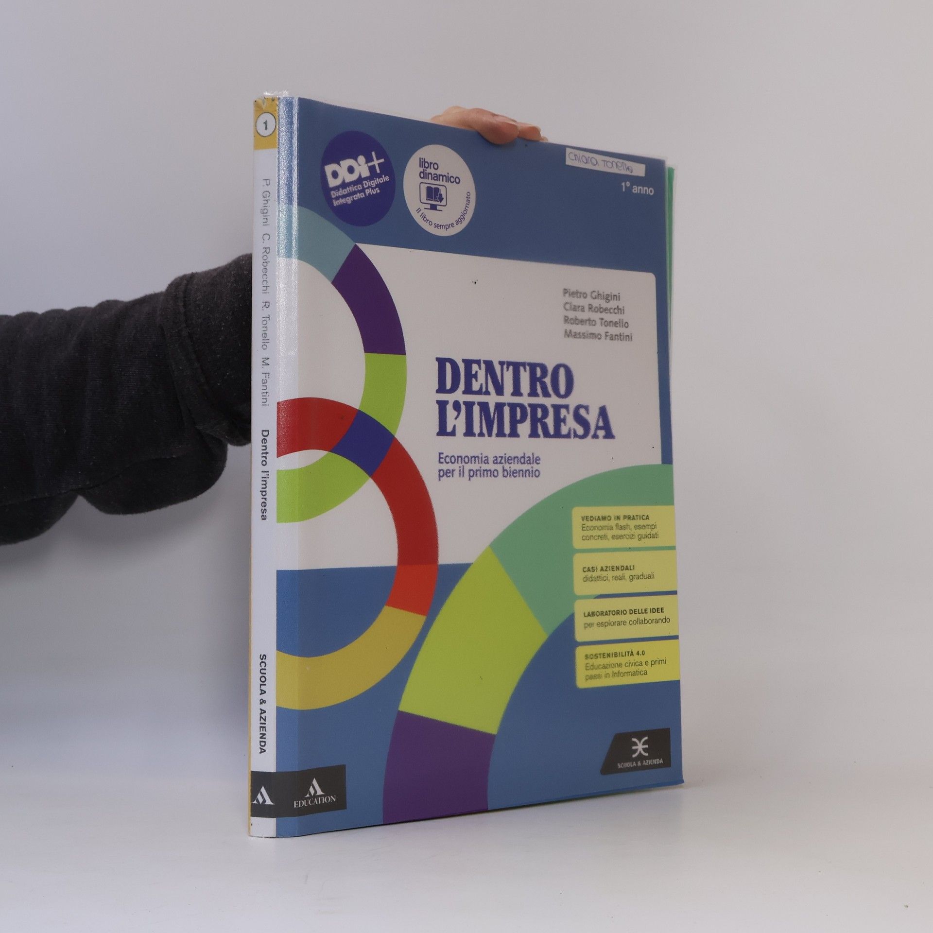 Dentro l'impresa. Economia aziendale. Per il 1° anno degli Ist. tecnici. Con e-book. Con espansione online