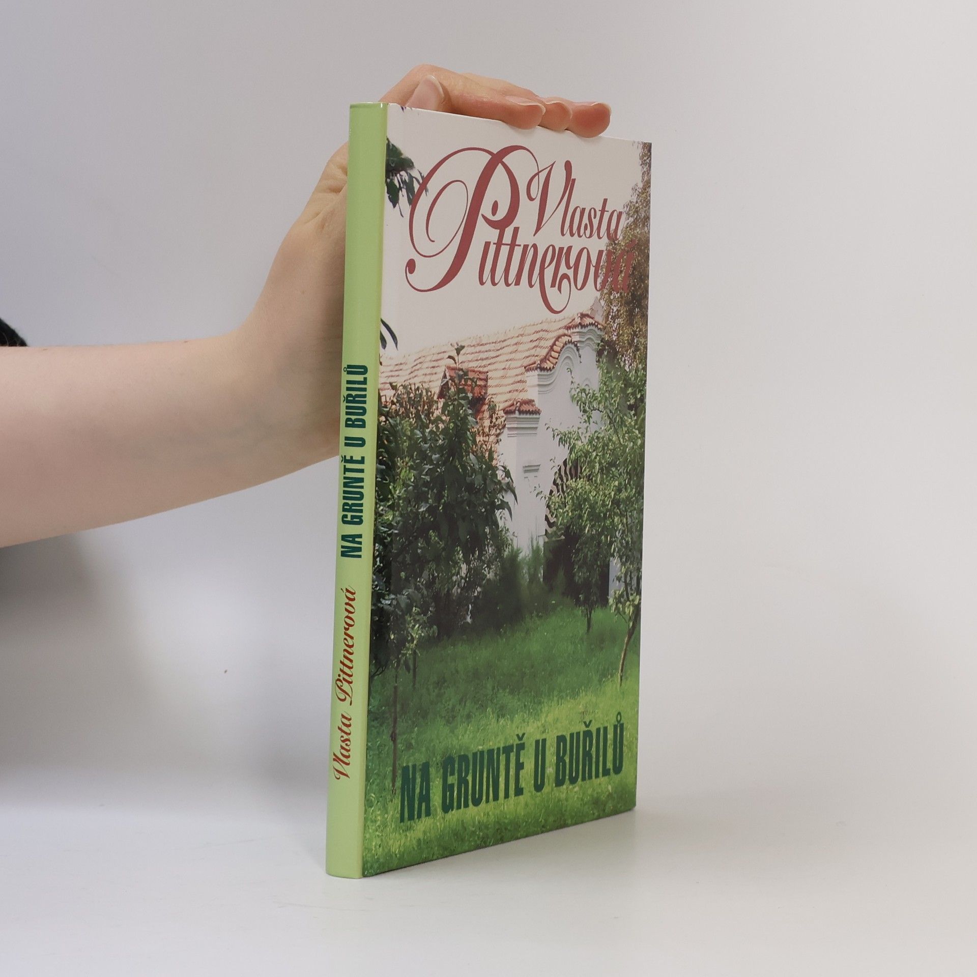 Vlasta Pittnerová Na gruntě u Buřilů