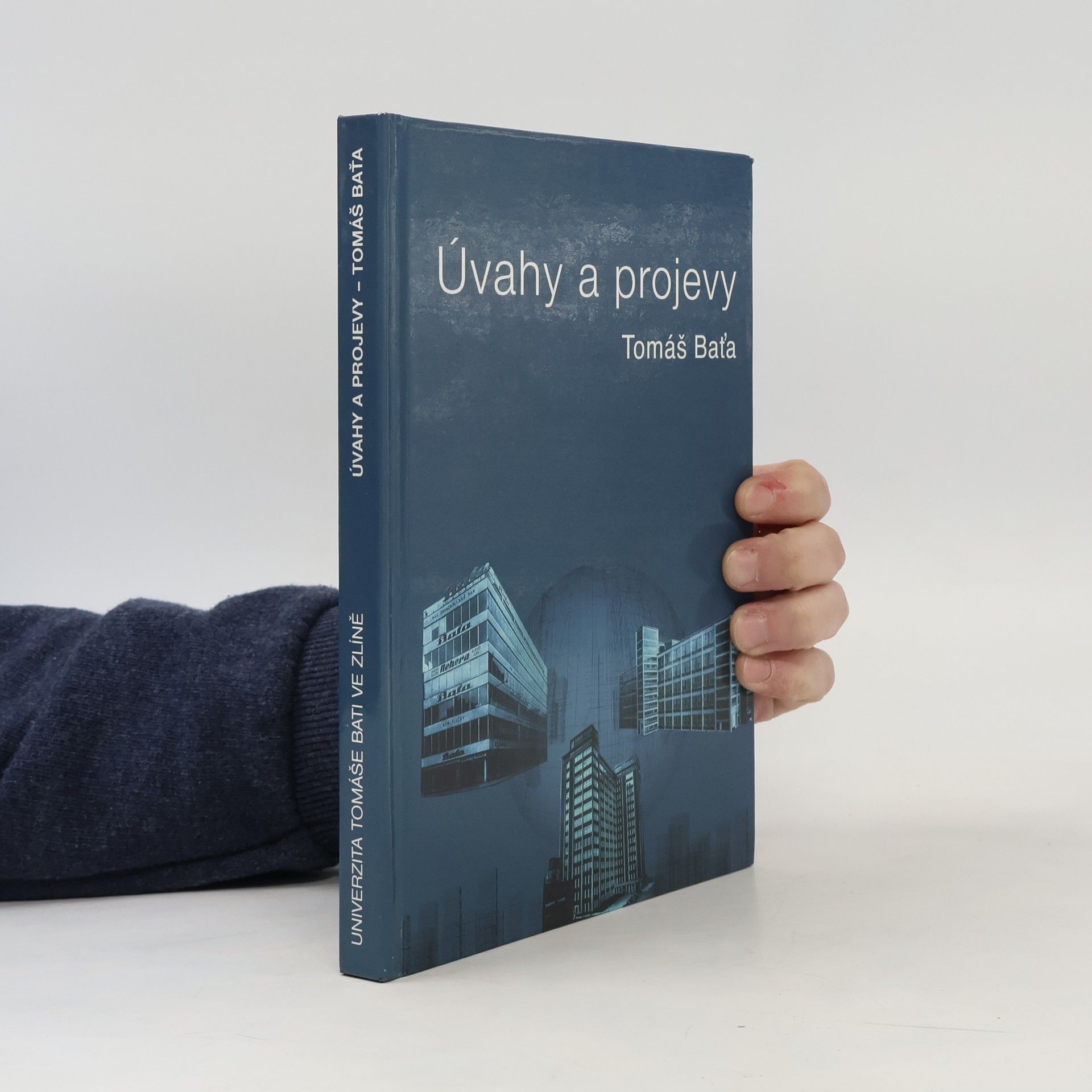 Tomáš Baťa Úvahy a projevy