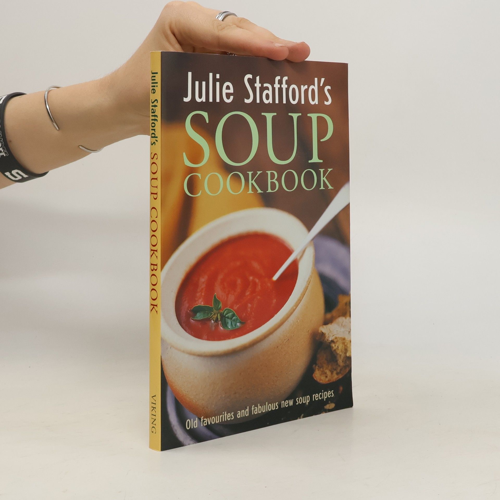 Julie Stafford Julie Stafford's Soup Cookbook