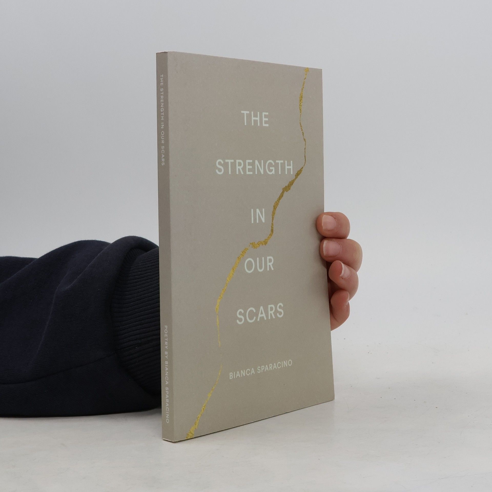 Bianca Sparacino The Strength in Our Scars