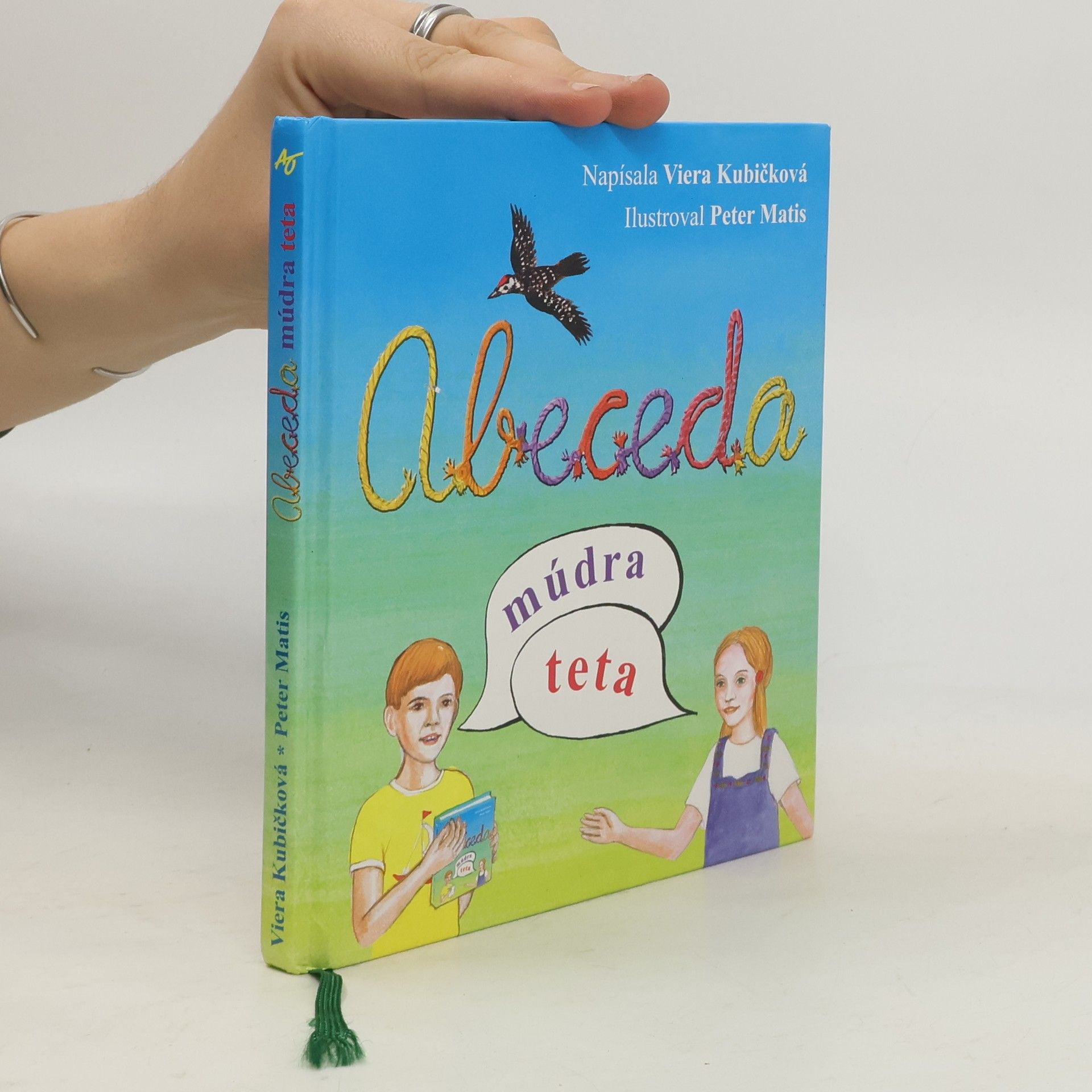 Viera Kubičková Abeceda, múdra teta