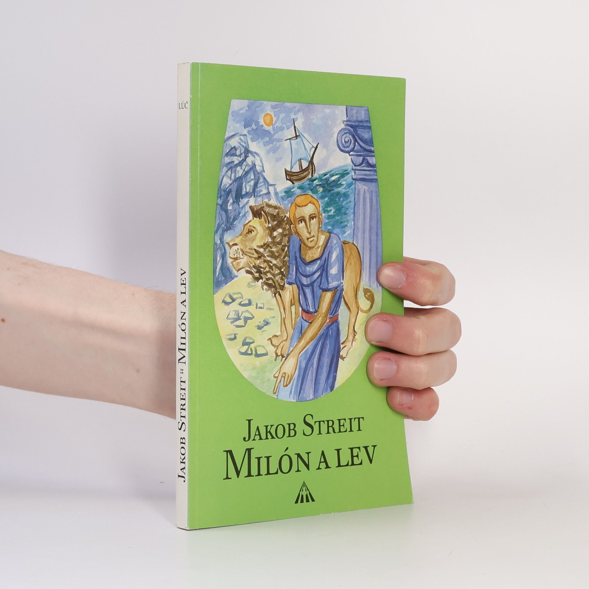 Jakob Streit Milón a lev