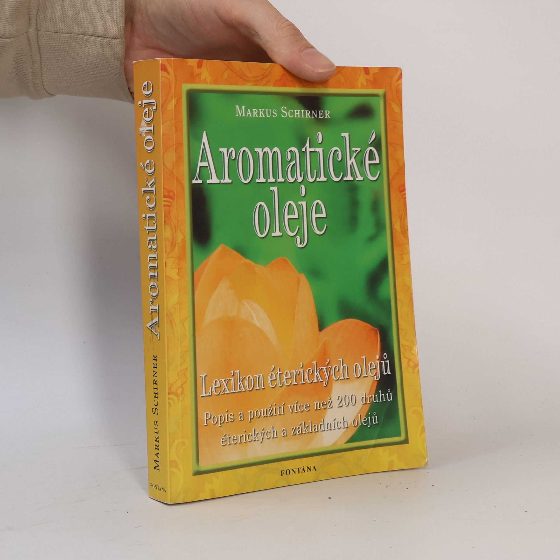 Markus Schirner Aromatické oleje