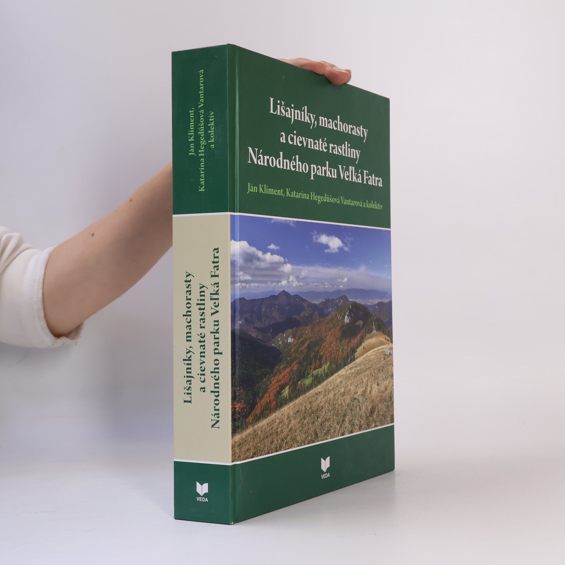 Ján Kliment Lišajníky, machorasty a cievnaté rastliny Národného parku Veľká Fatra