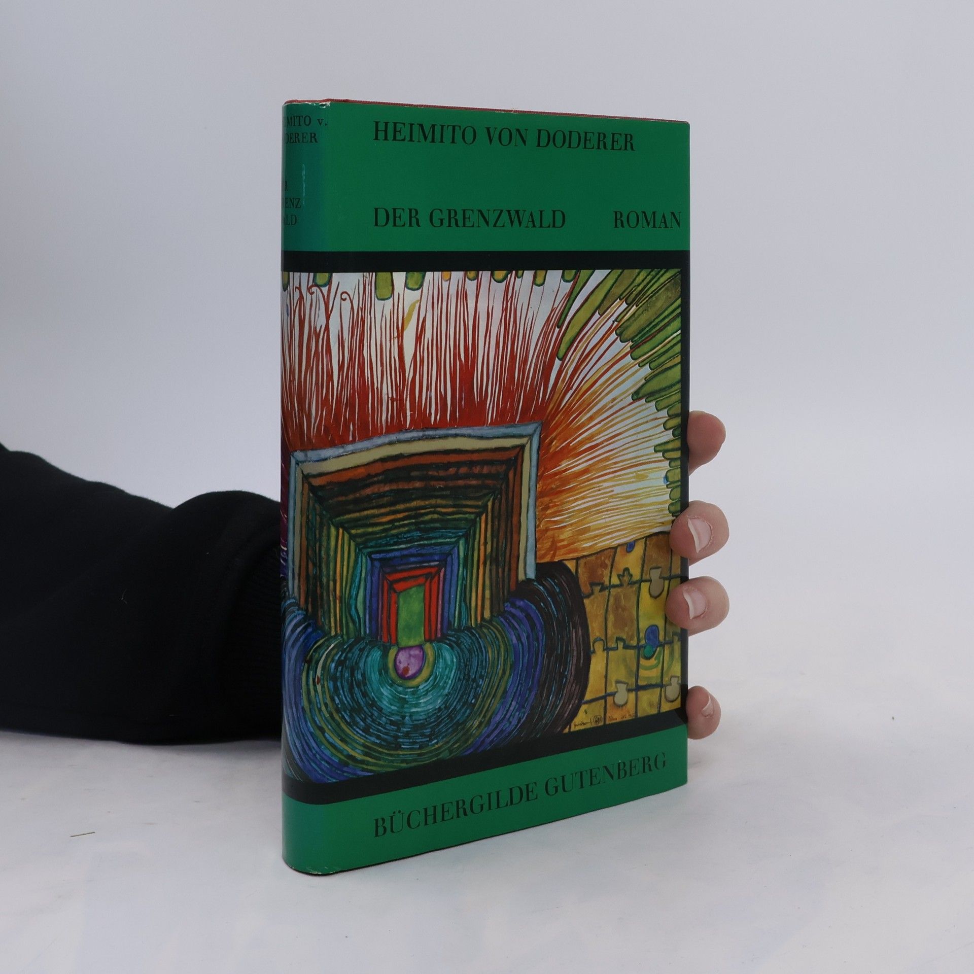 Heimito von Doderer Der Grenzwald