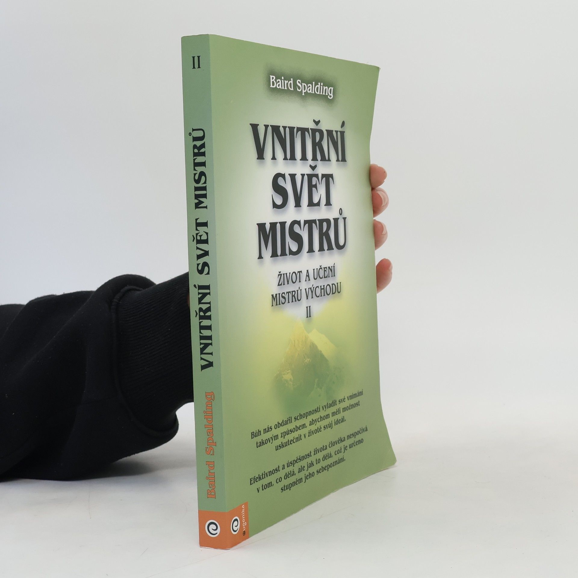 Vnitřní svět mistrů: Život a učení mistrů východu II