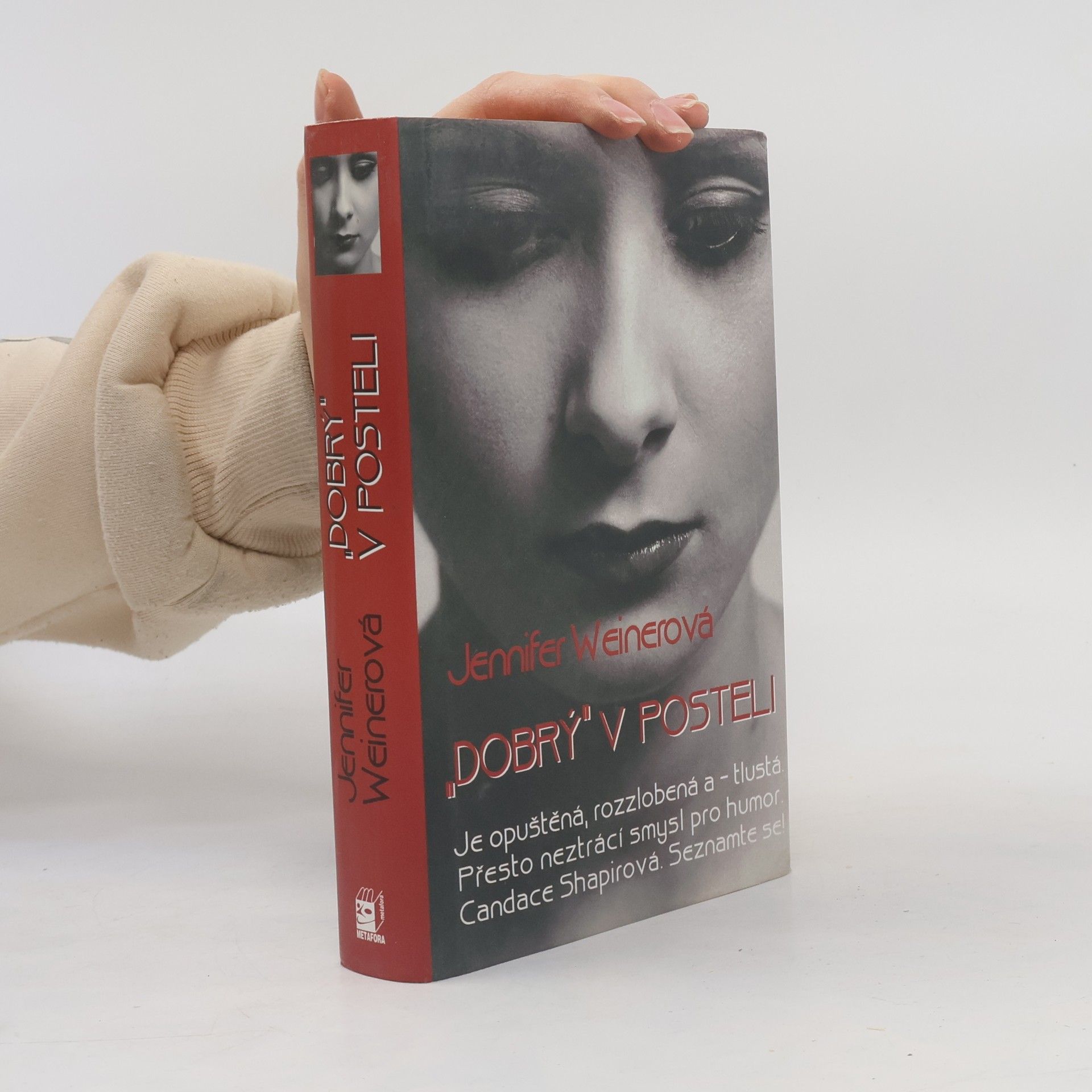 Jennifer Weiner "Dobrý" v posteli