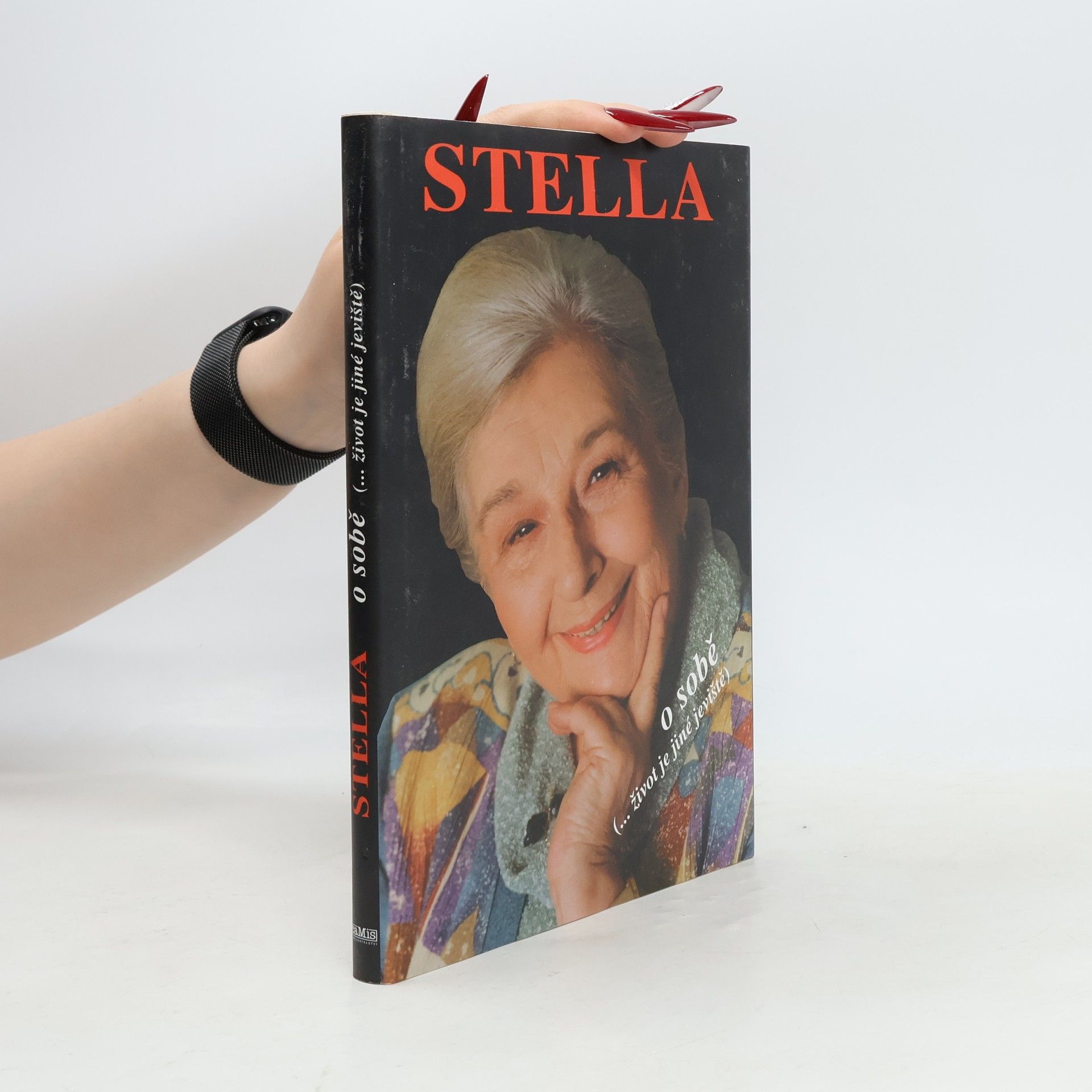 Stella o sobě. (...život je jiné jeviště)