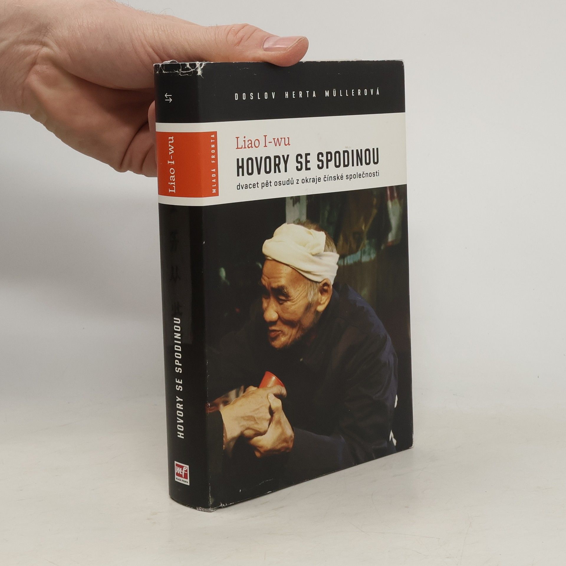 Liao Yiwu Hovory se spodinou