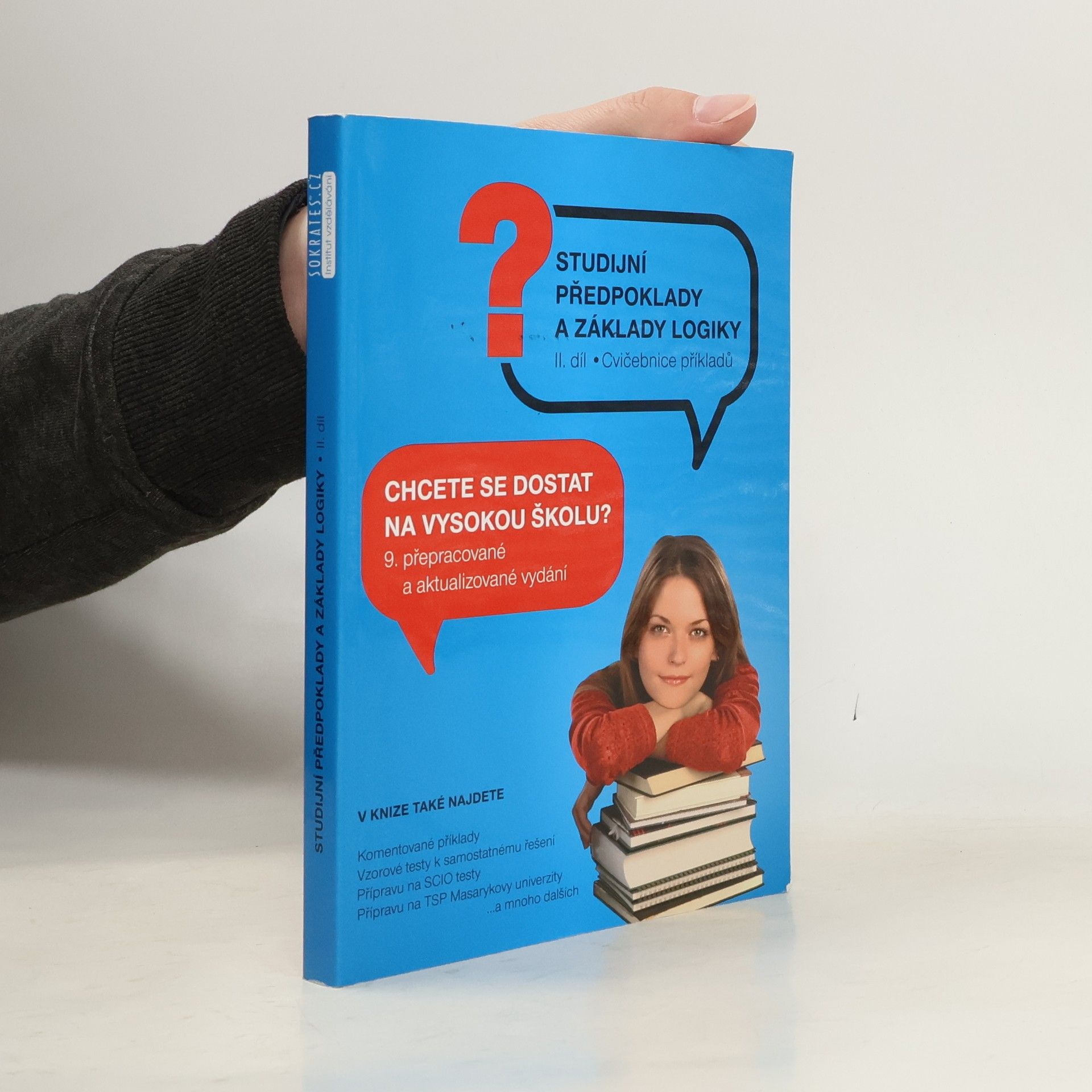 Pavel Kotlán Studijní předpoklady a základy logiky 2. díl