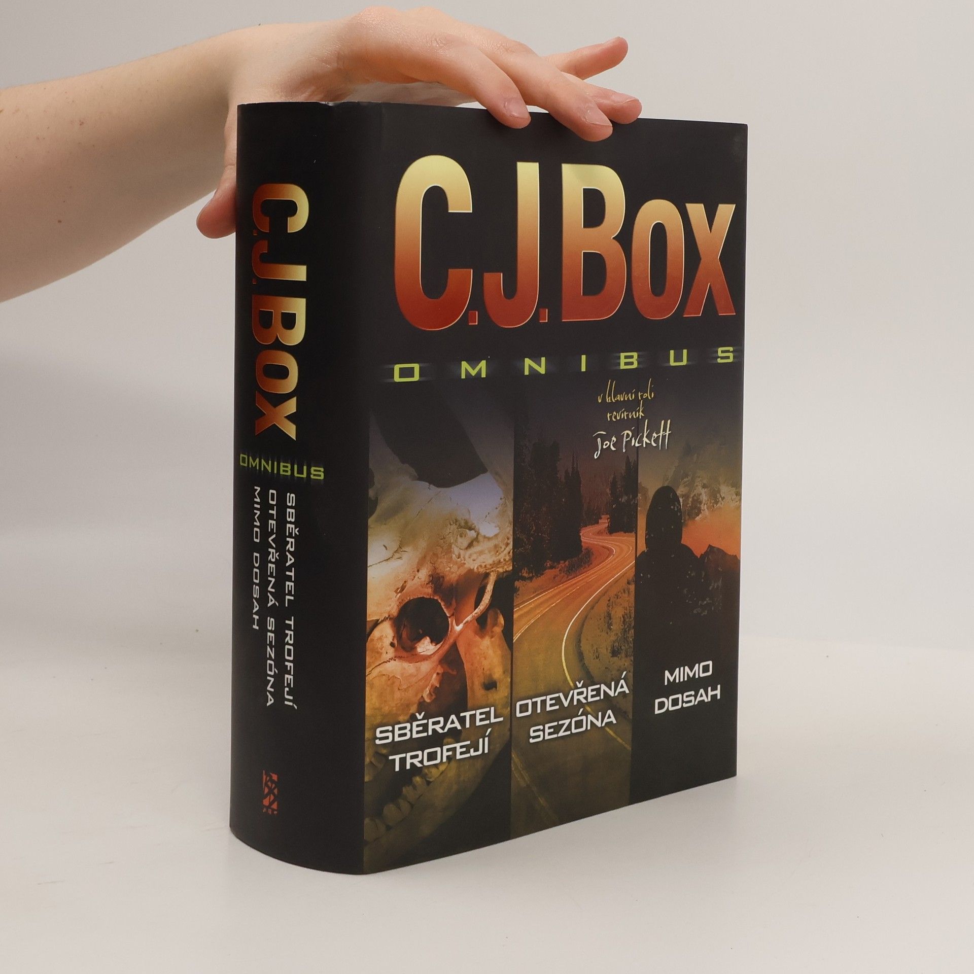 C. J. Box C.J. Box Omnibus: Sběratel trofejí. Otevřená sezóna. Mimo dosah. (3 knihy v 1 svazku)