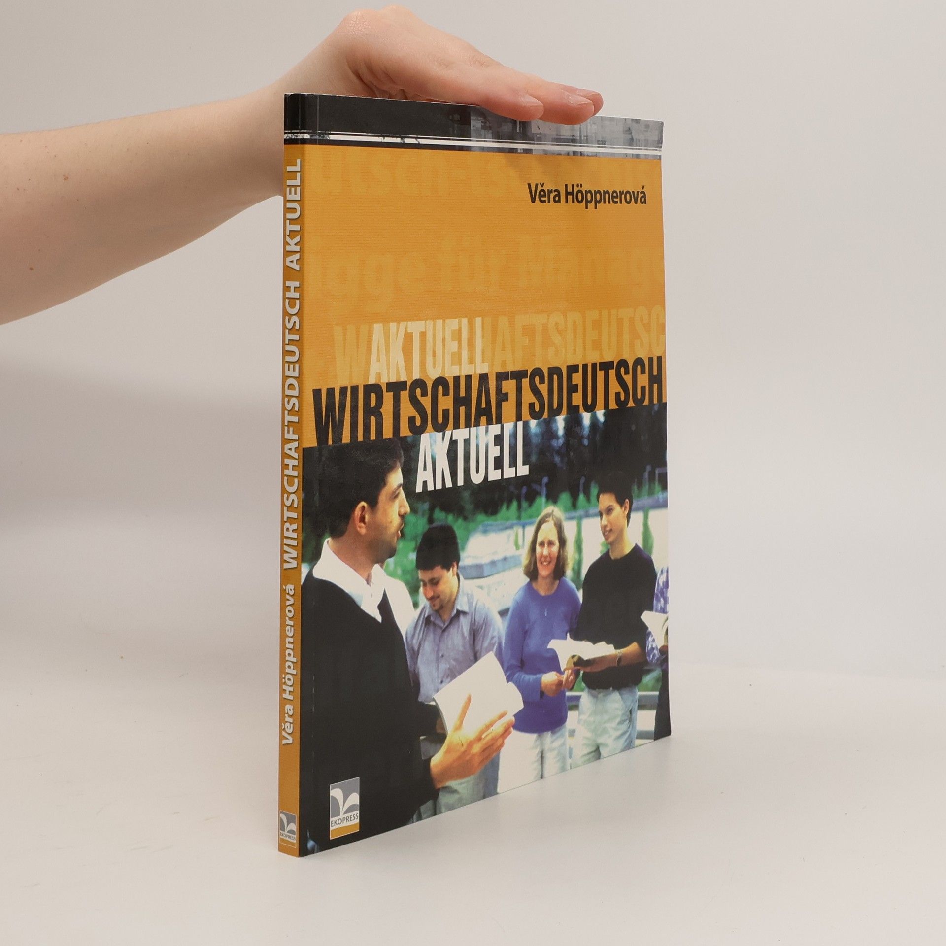 Věra Höppnerová Wirtschaftsdeutsch aktuell