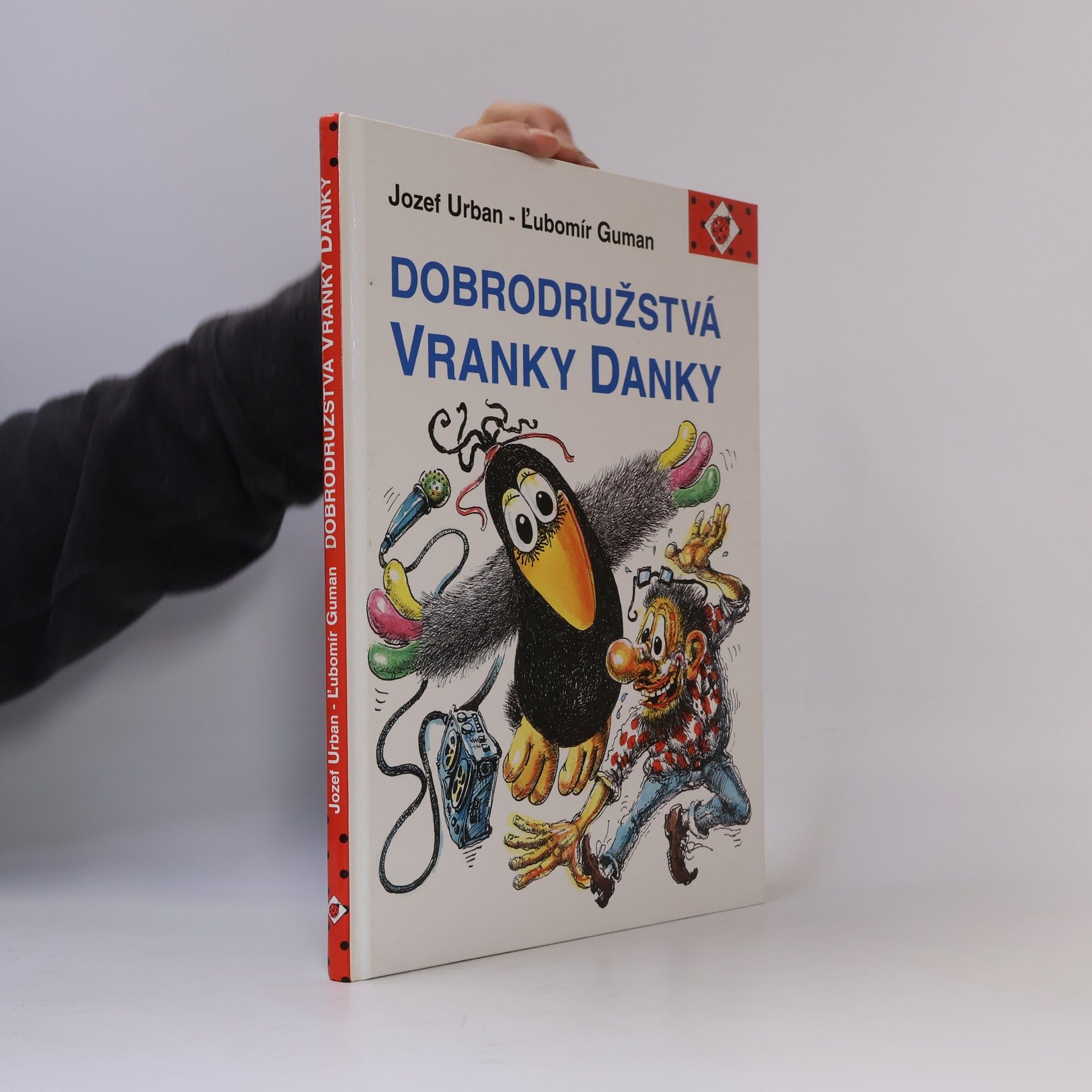 Jozef Urban Dobrodružstvá vranky Danky