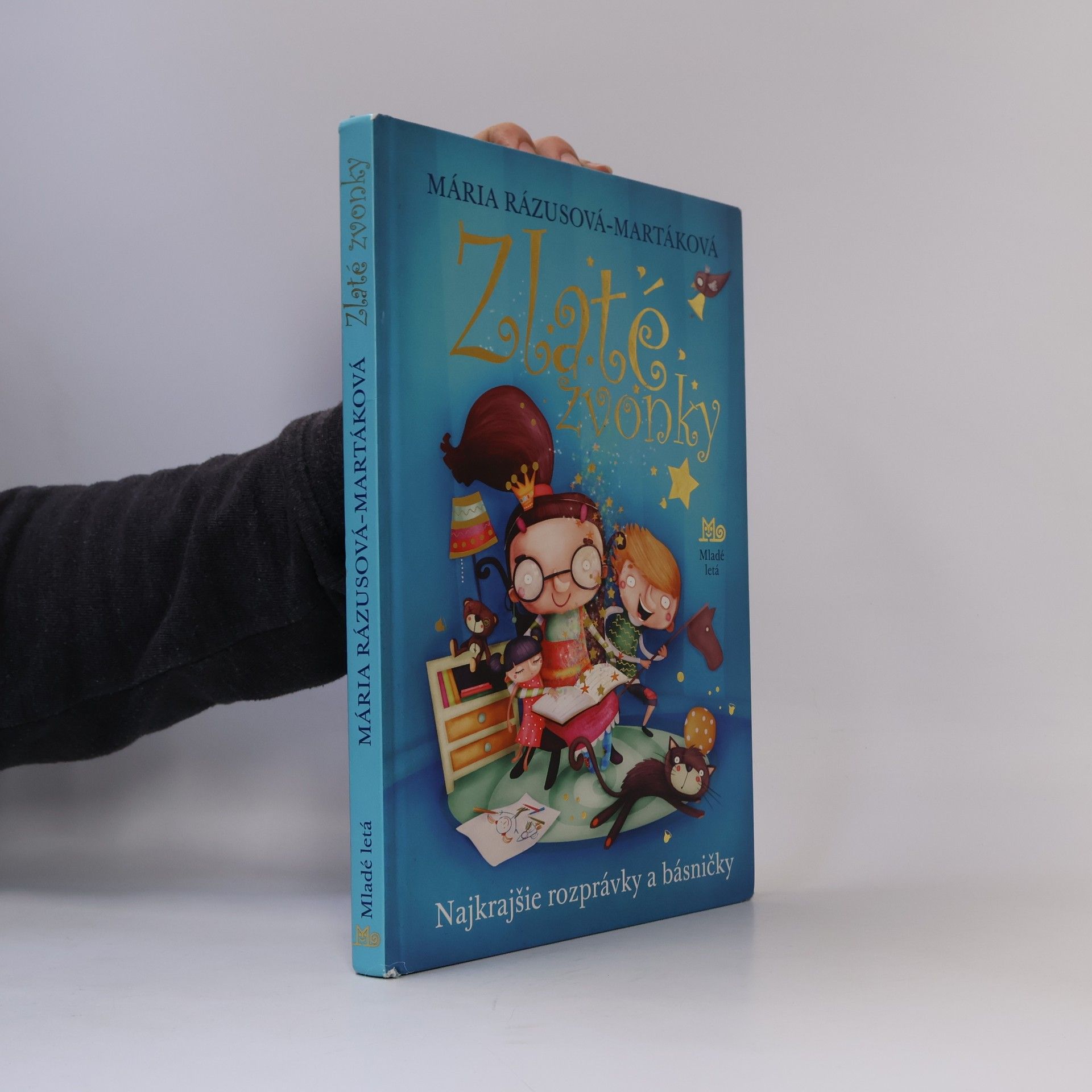 Mária Rázusová Martáková Zlaté zvonky : najkrajšie rozprávky a básničky