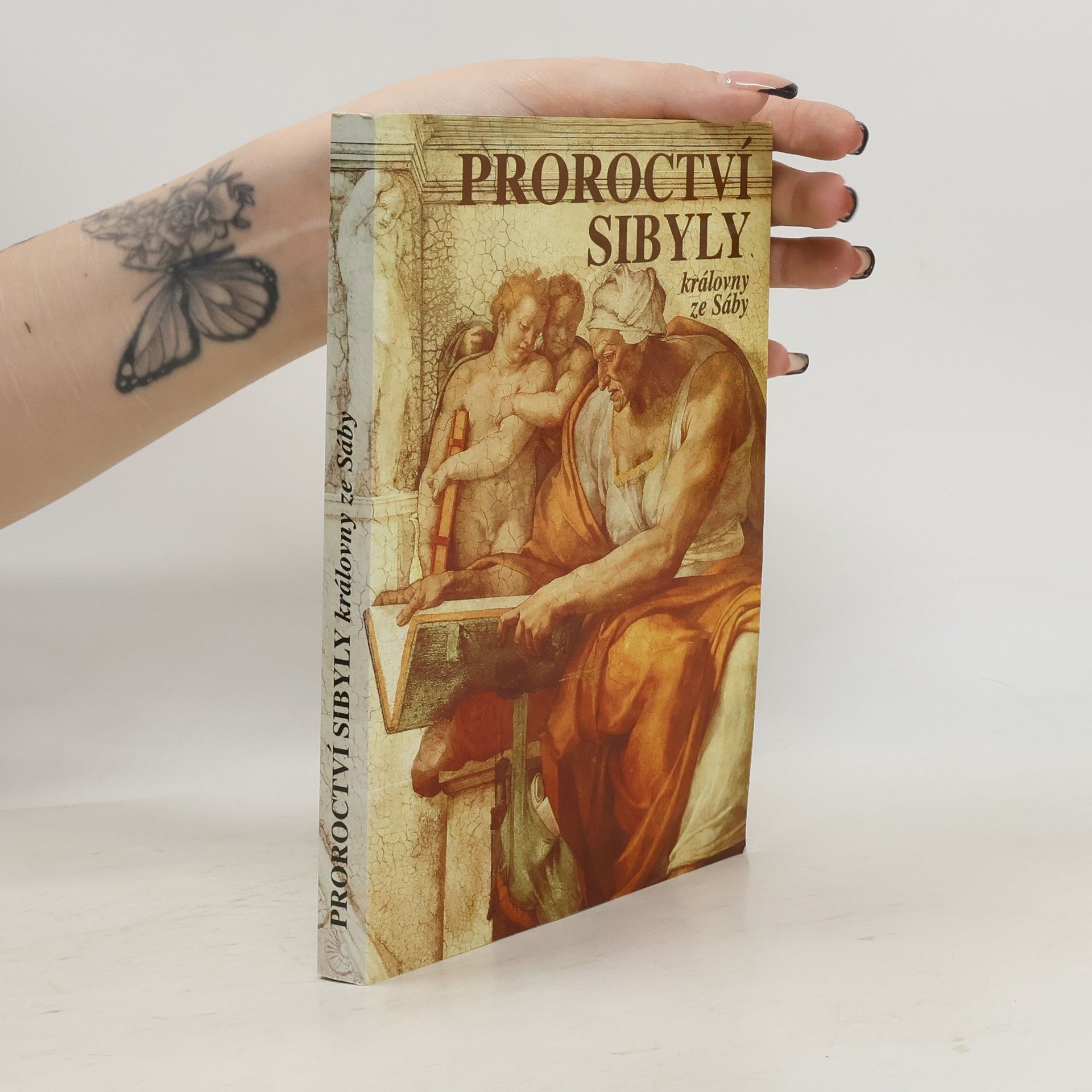 Kolektív autorov Proroctví Sibyly, královny ze Sáby