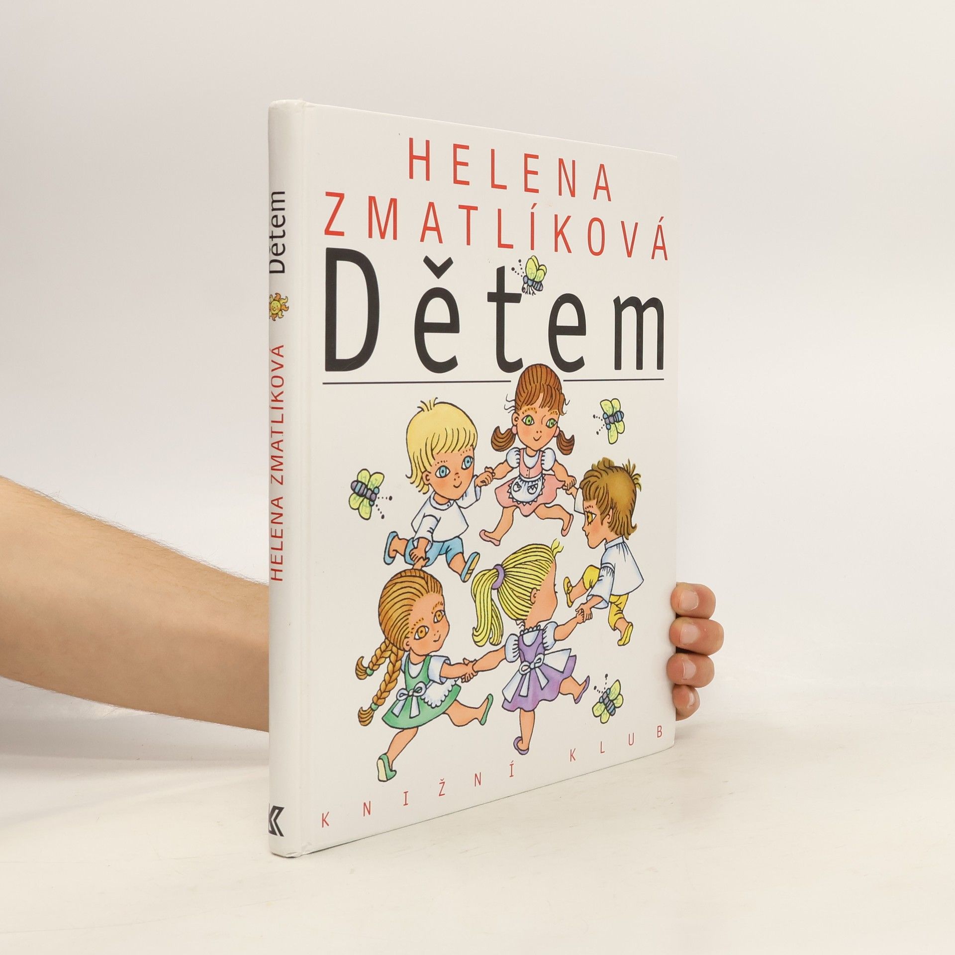 Helena Zmatlíková Dětem
