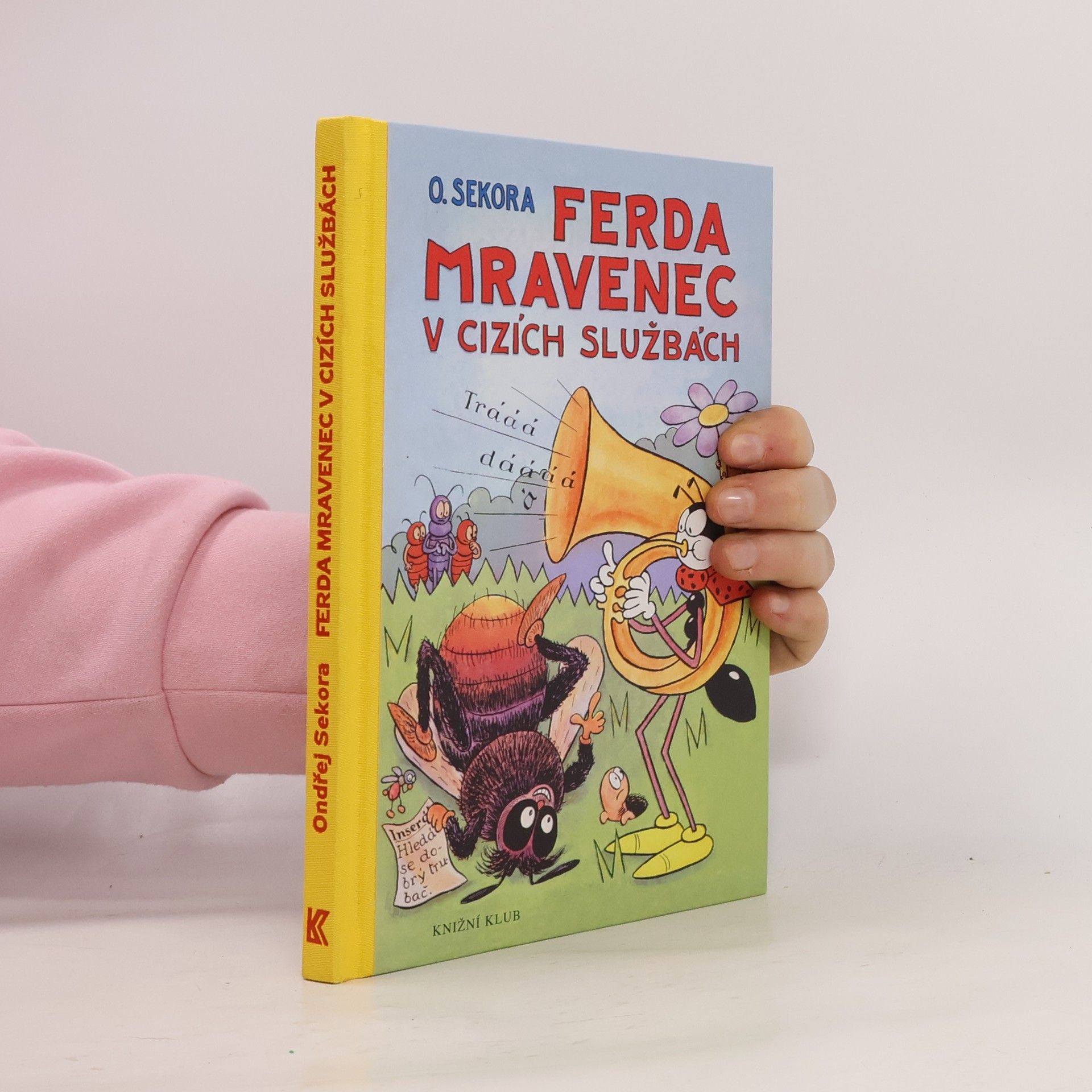 Ondřej J. Sekora Ferda Mravenec v cizích službách