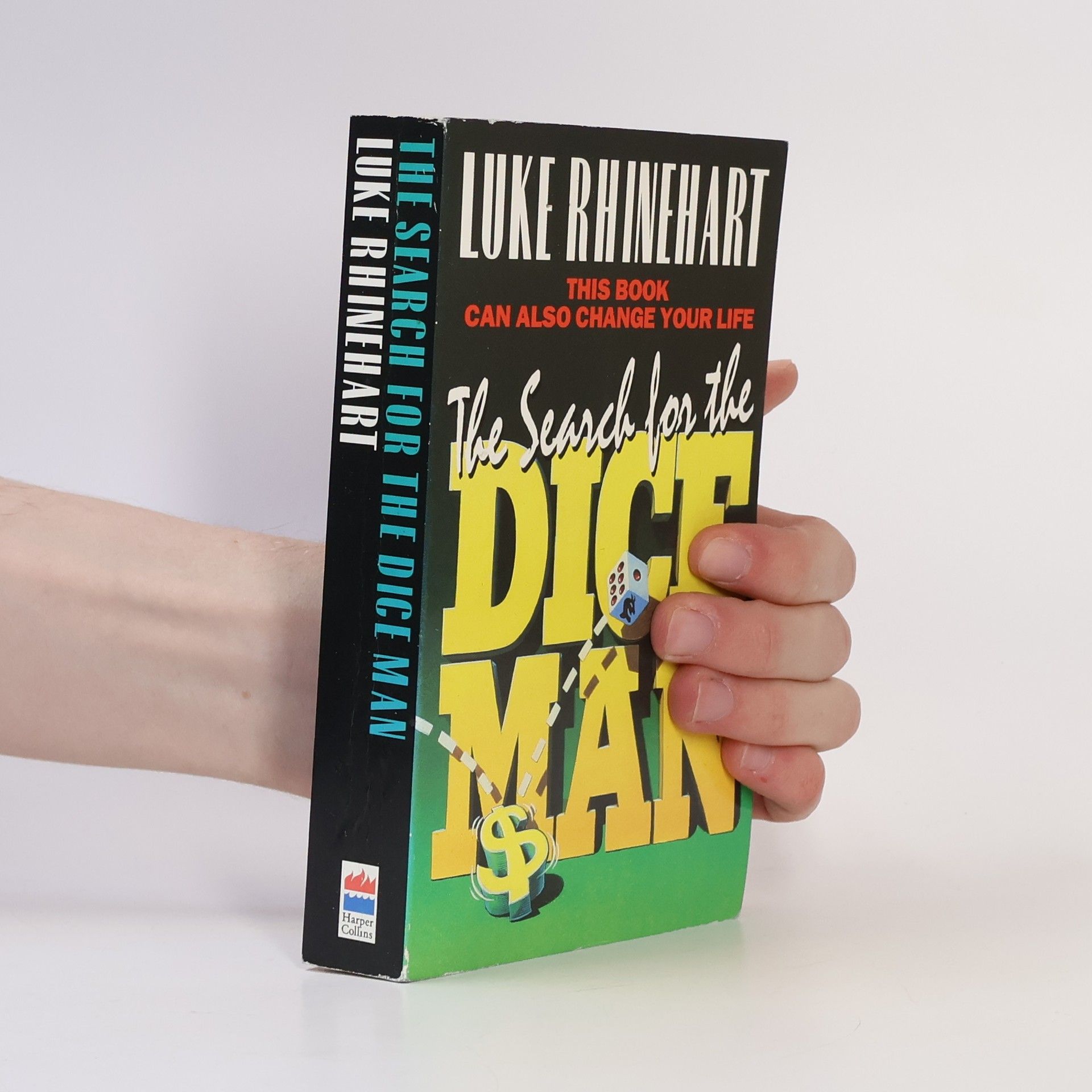 Luke Rhinehart The Search for the Dice Man