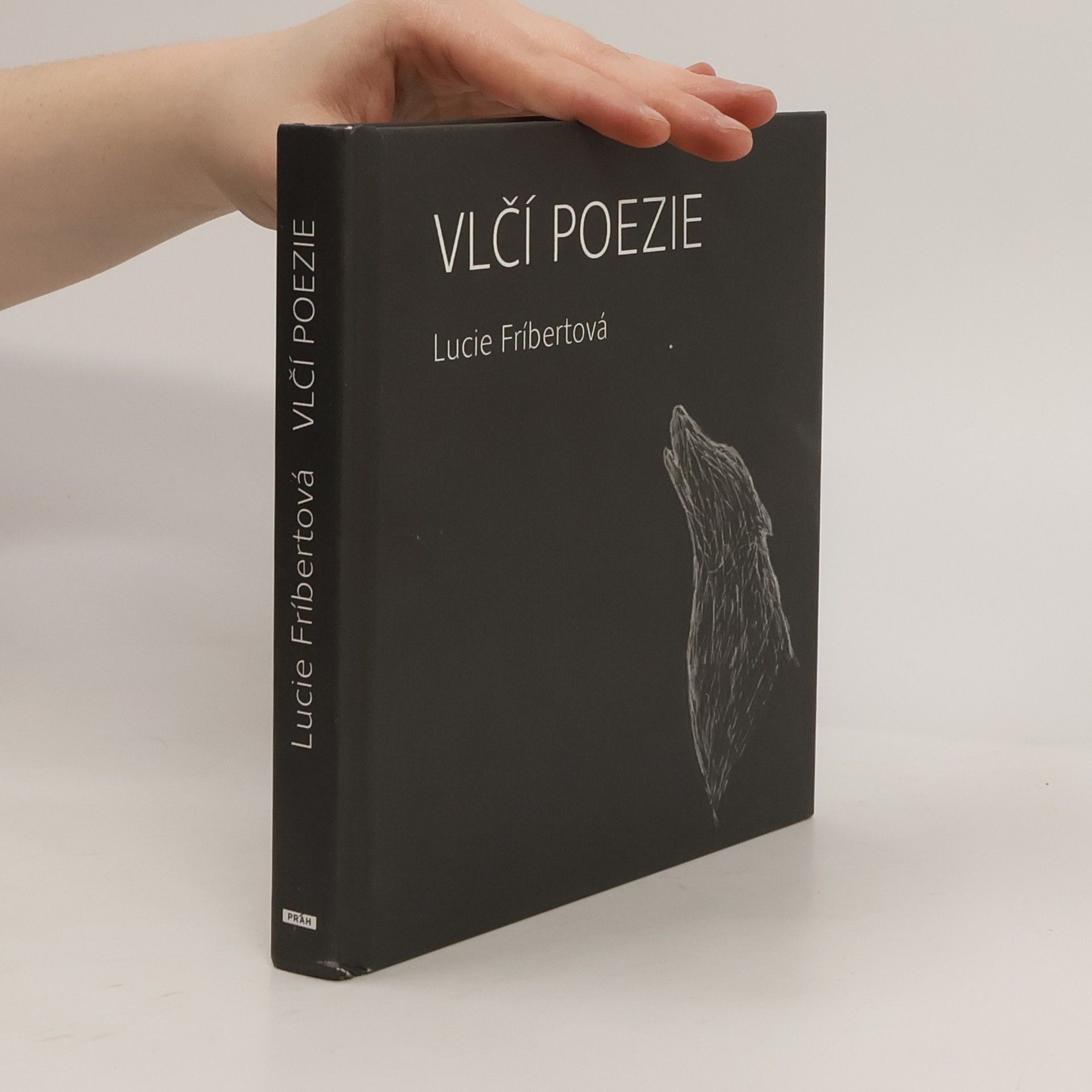Lucie Fríbertová Vlčí poezie