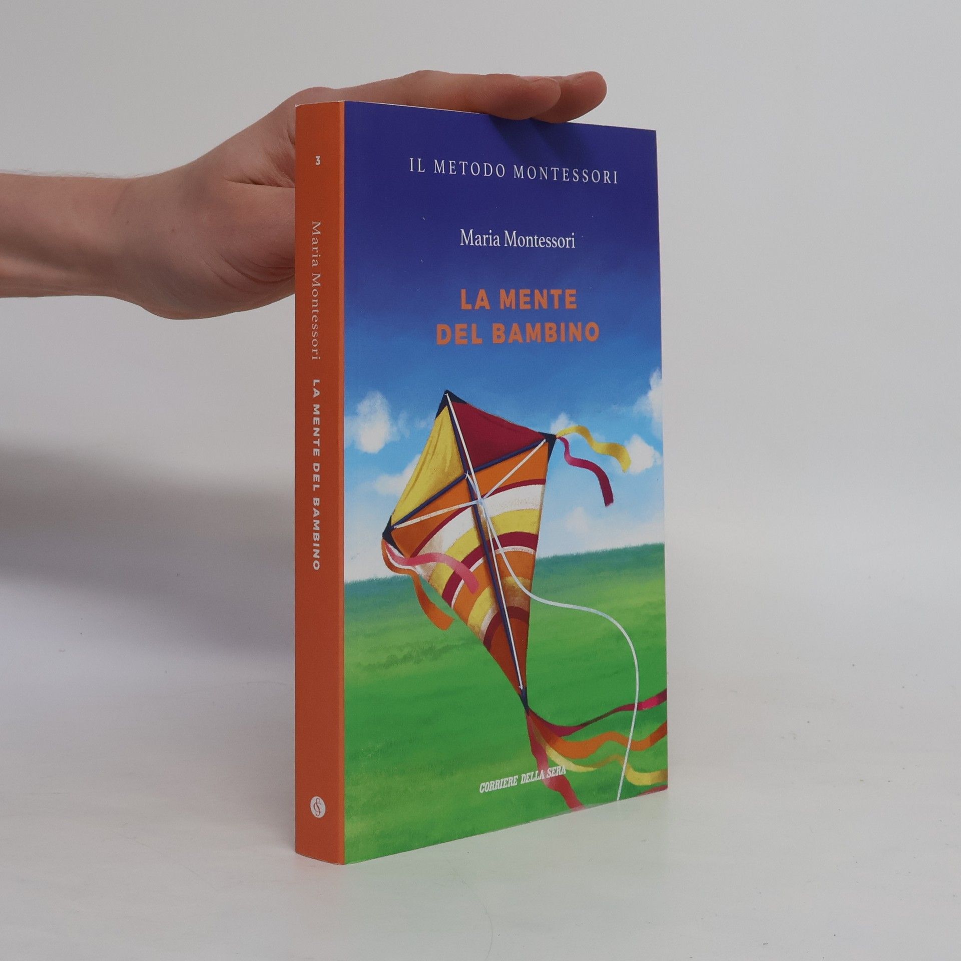 Maria Montessori La mente del bambino