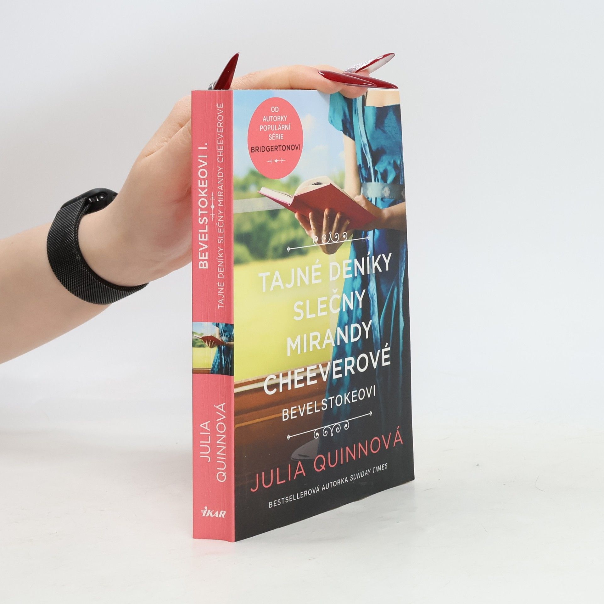 Julia Quinn Bevelstokeovi. Tajné deníky slečny Mirandy Cheeverové