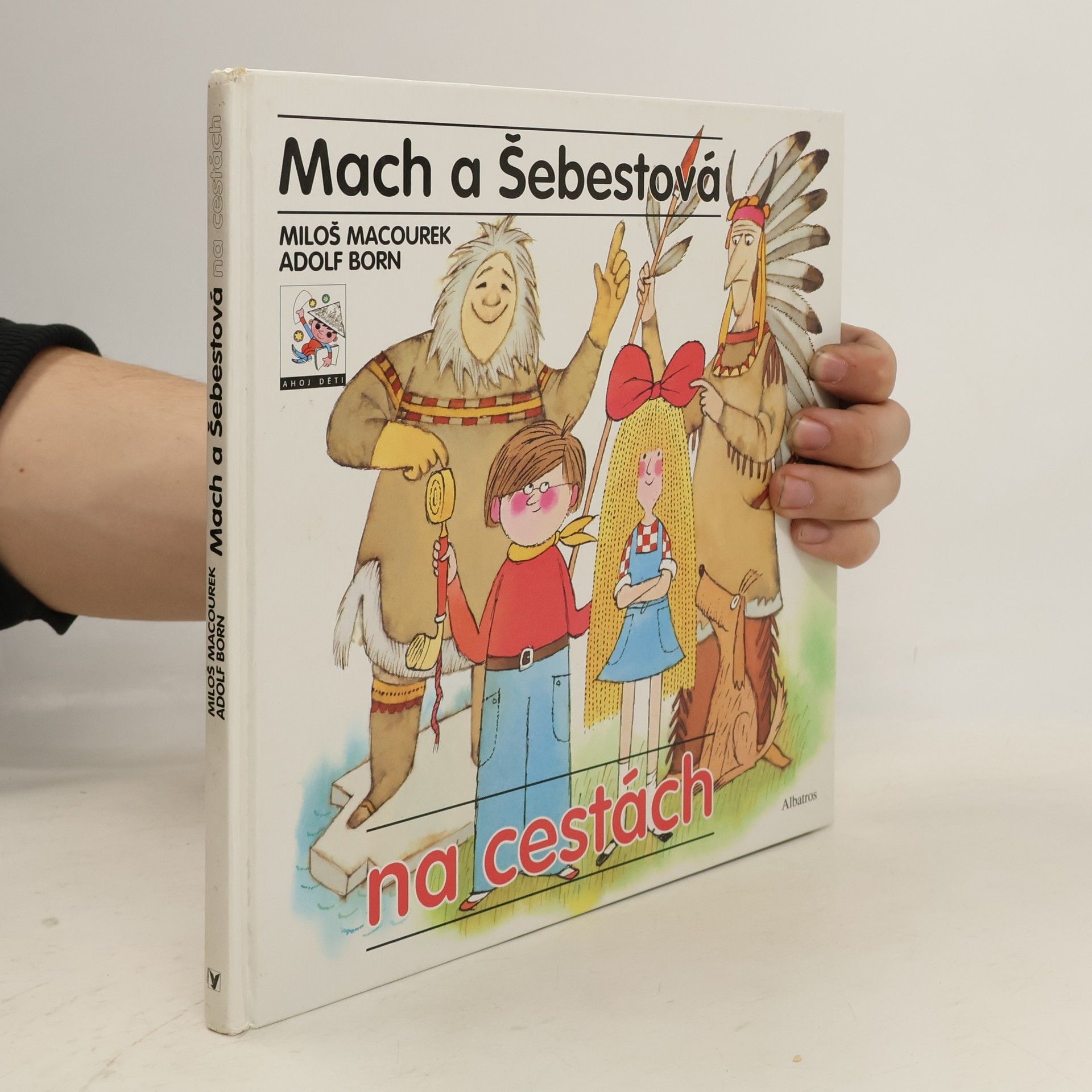 Miloš Macourek Mach a Šebestová na cestách