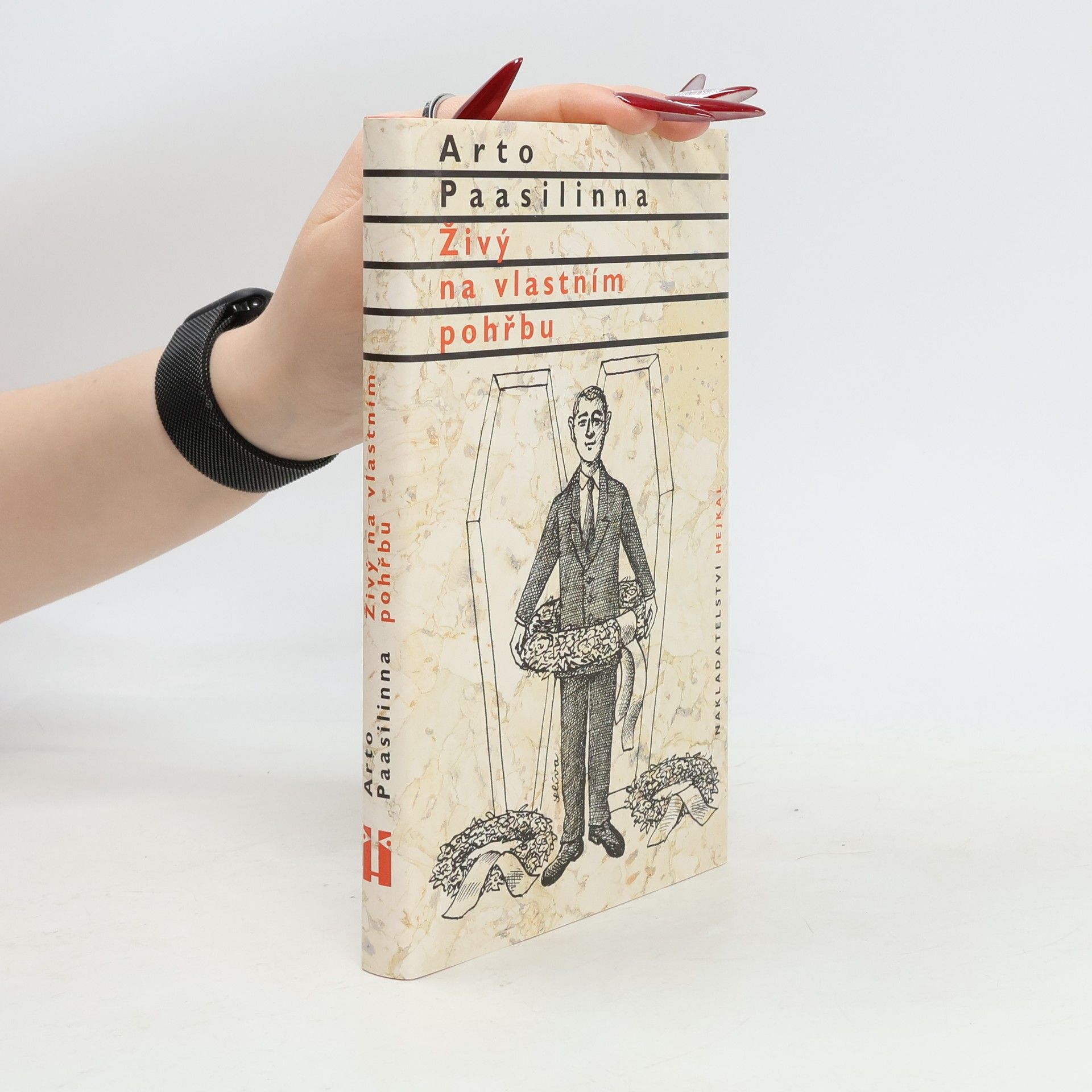 Arto Paasilinna Živý na vlastním pohřbu