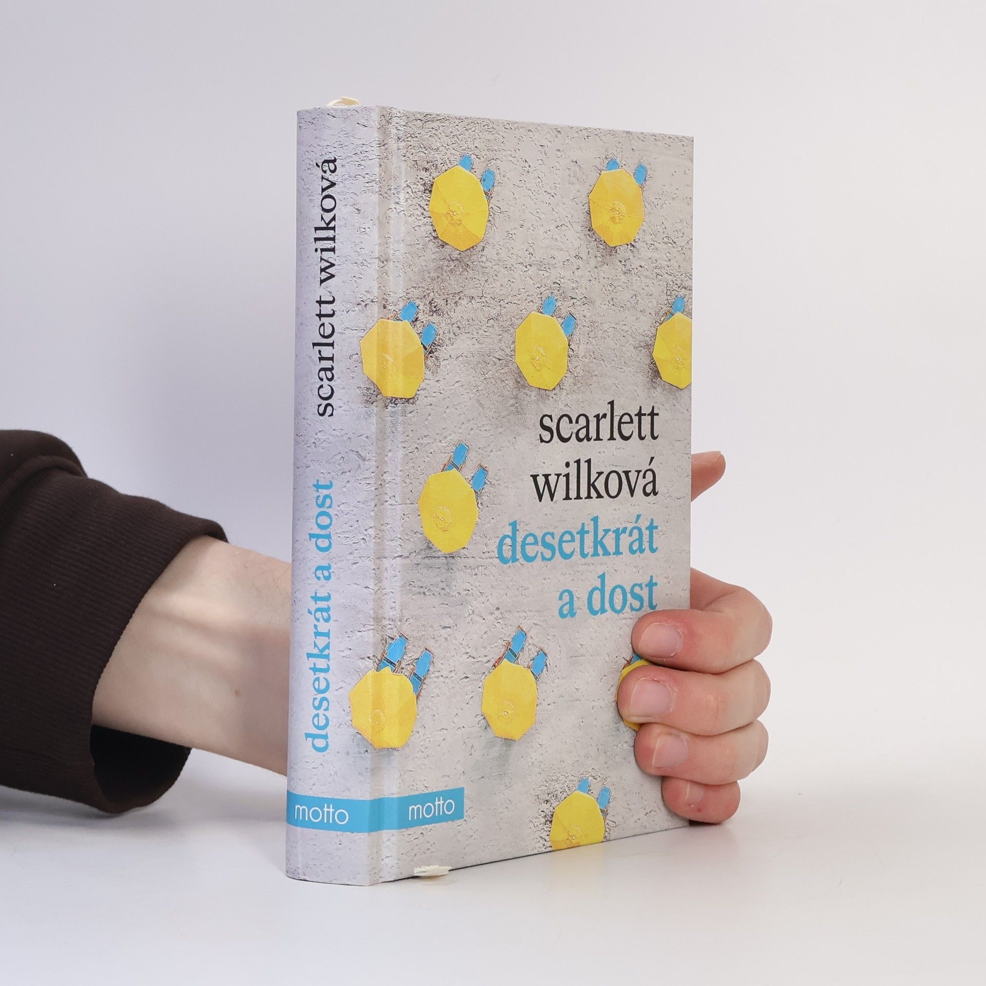 Scarlett Wilková Desetkrát a dost