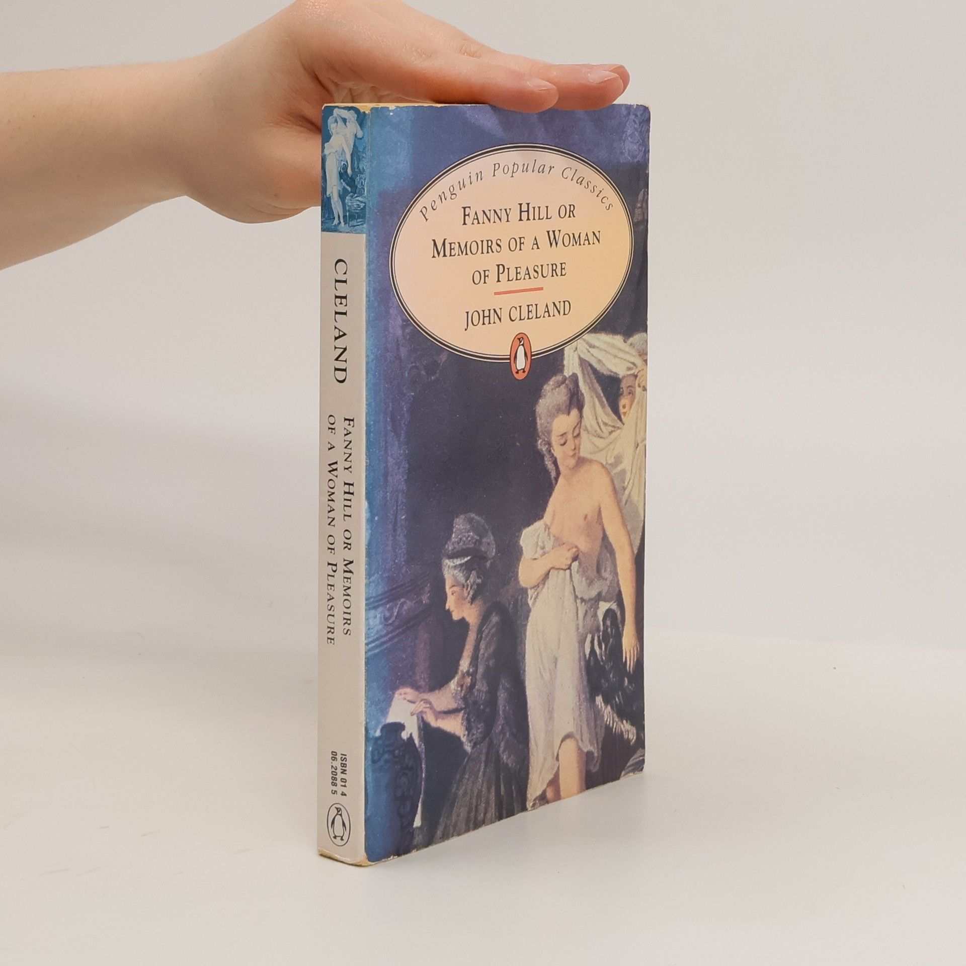 John Cleland Fanny Hill, or, Memoirs of a woman of pleasure