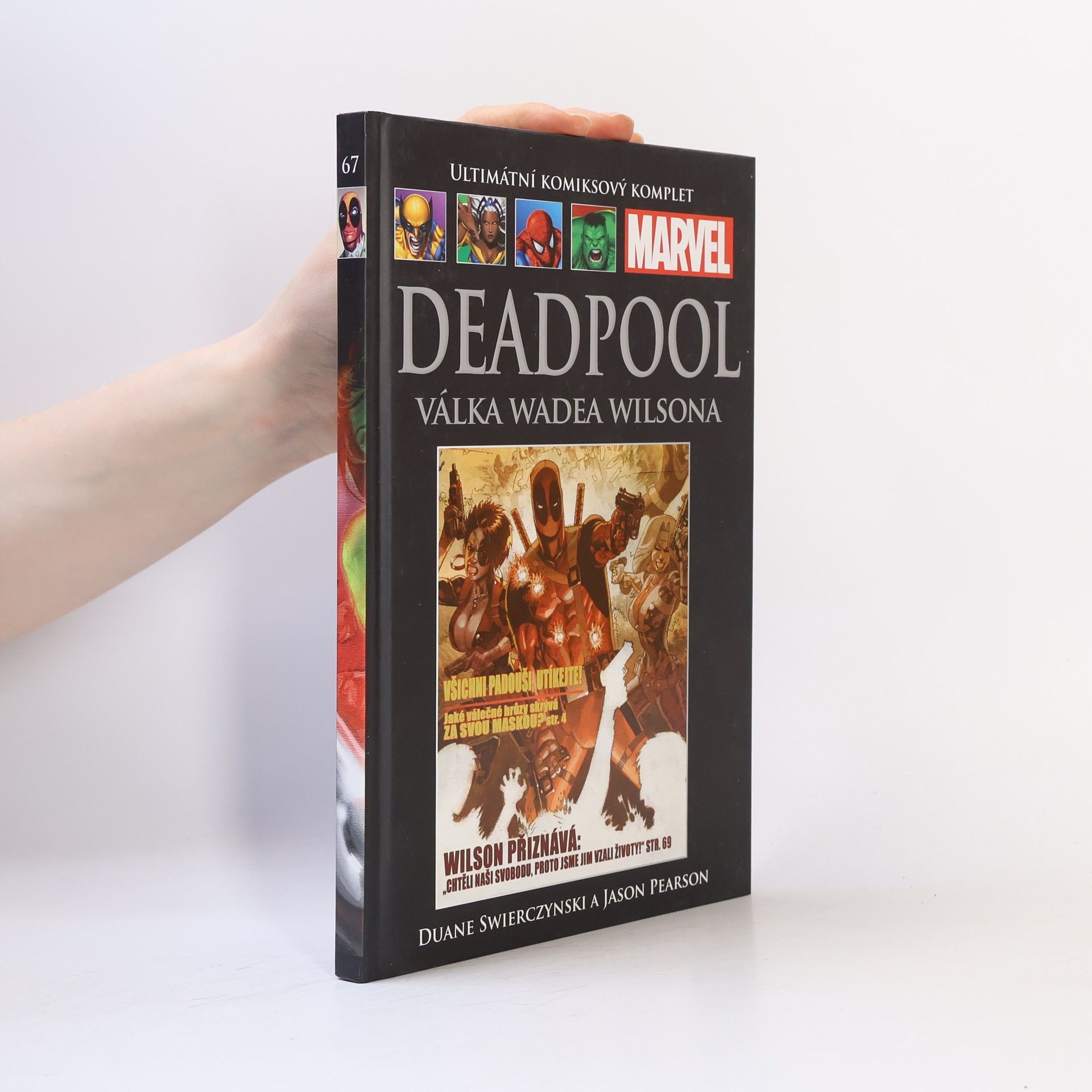 Duane Swierczynski Deadpool. Válka Wadea Wilsona