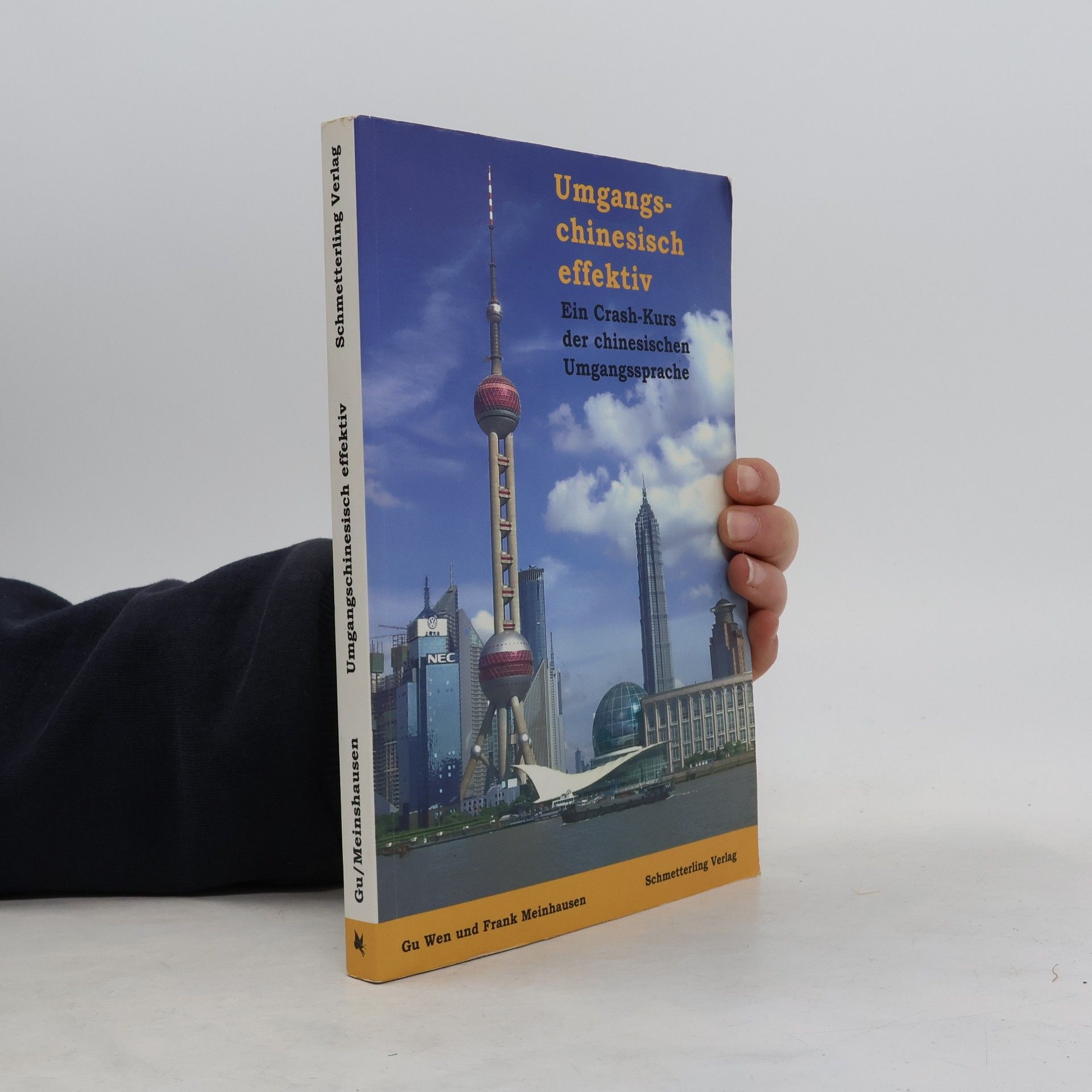 Frank Meinshausen Umgangschinesisch effektiv