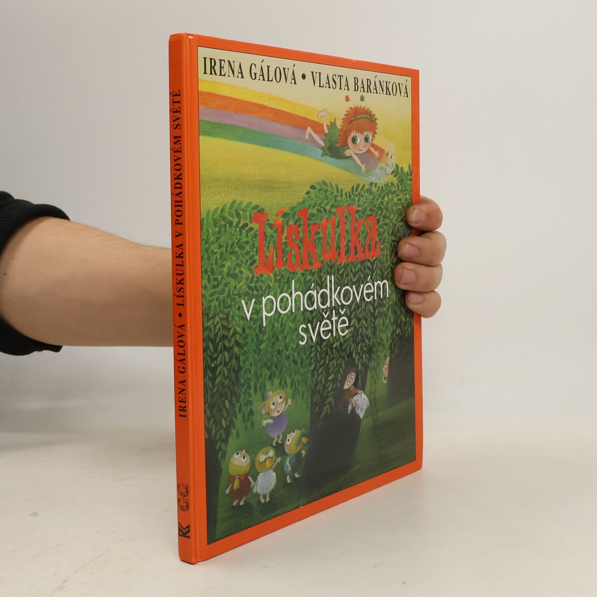 Irena Gálová Lískulka v pohádkovém světě