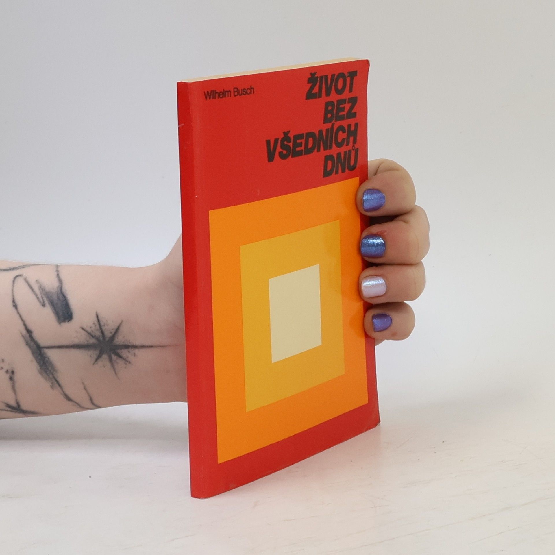 Wilhelm Busch Život bez všedních dnů