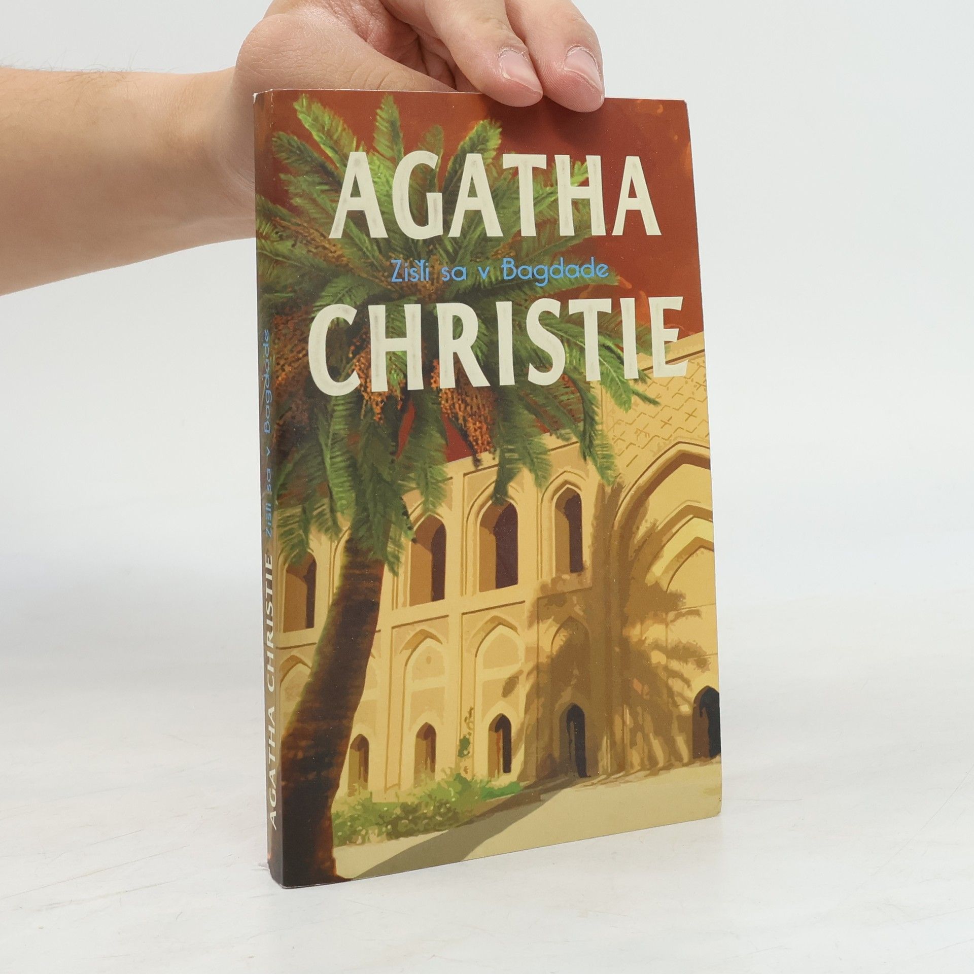 Agatha Christie Zišli sa v Bagdade