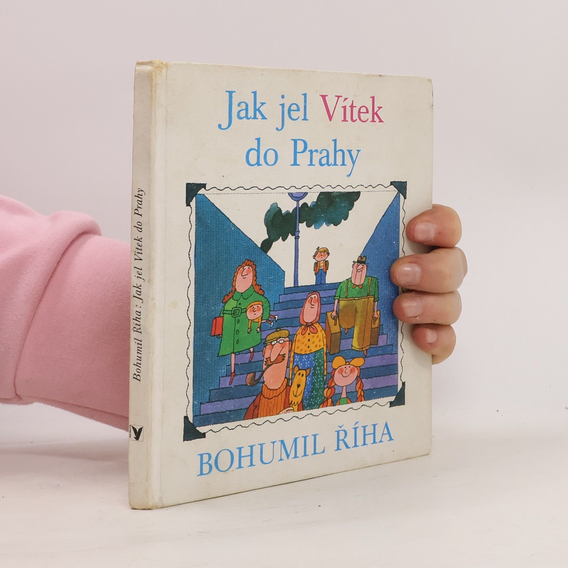 Bohumil Říha Jak jel Vítek do Prahy