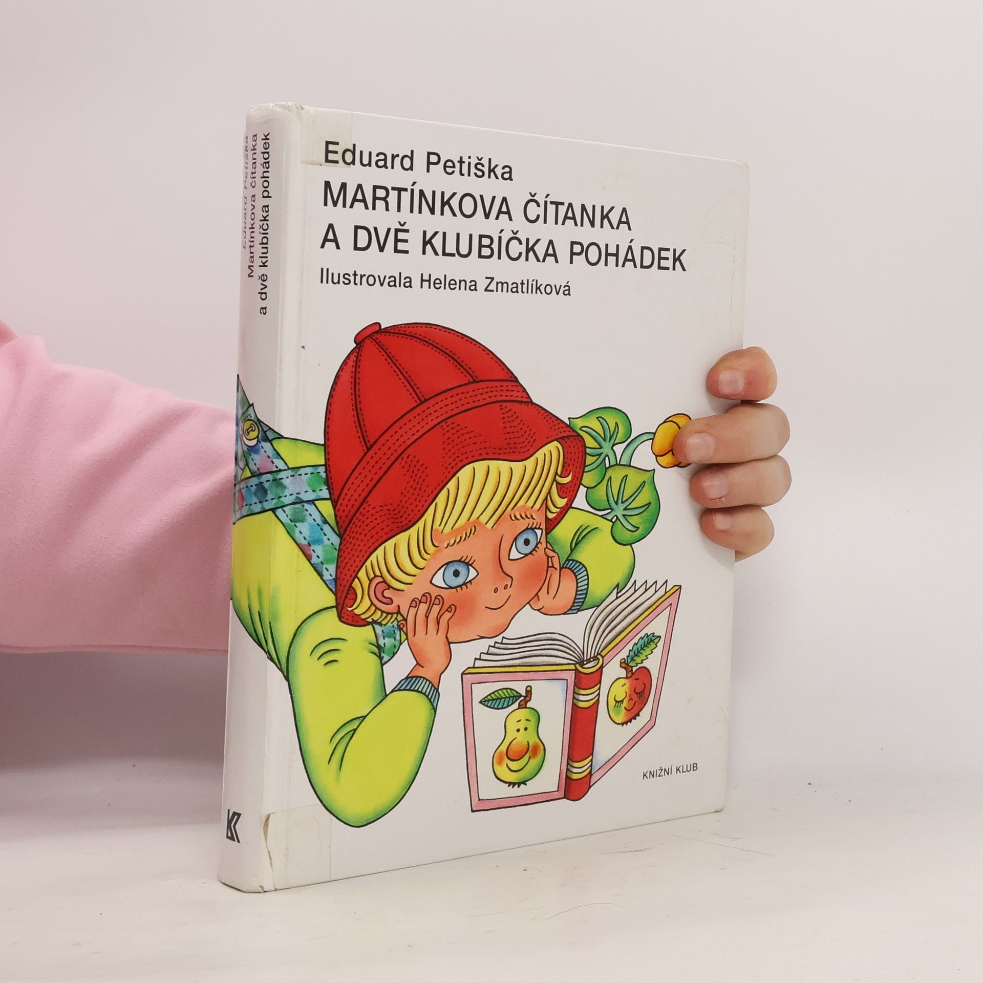 Eduard Petiška Martínkova čítanka a dvě klubíčka pohádek