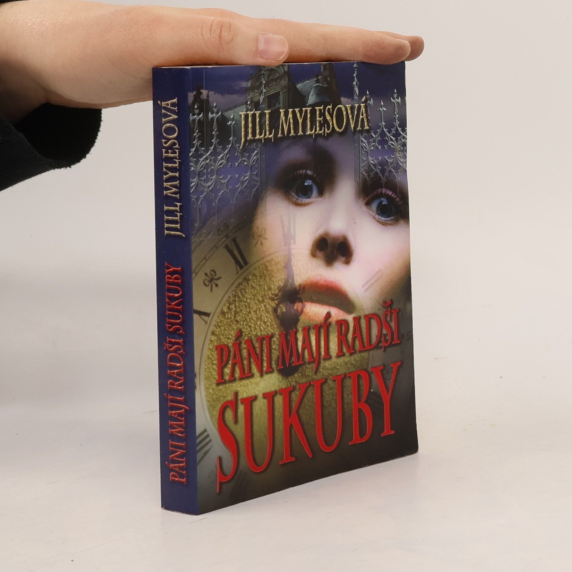 Jill Myles Páni mají radši sukuby (1. díl série)