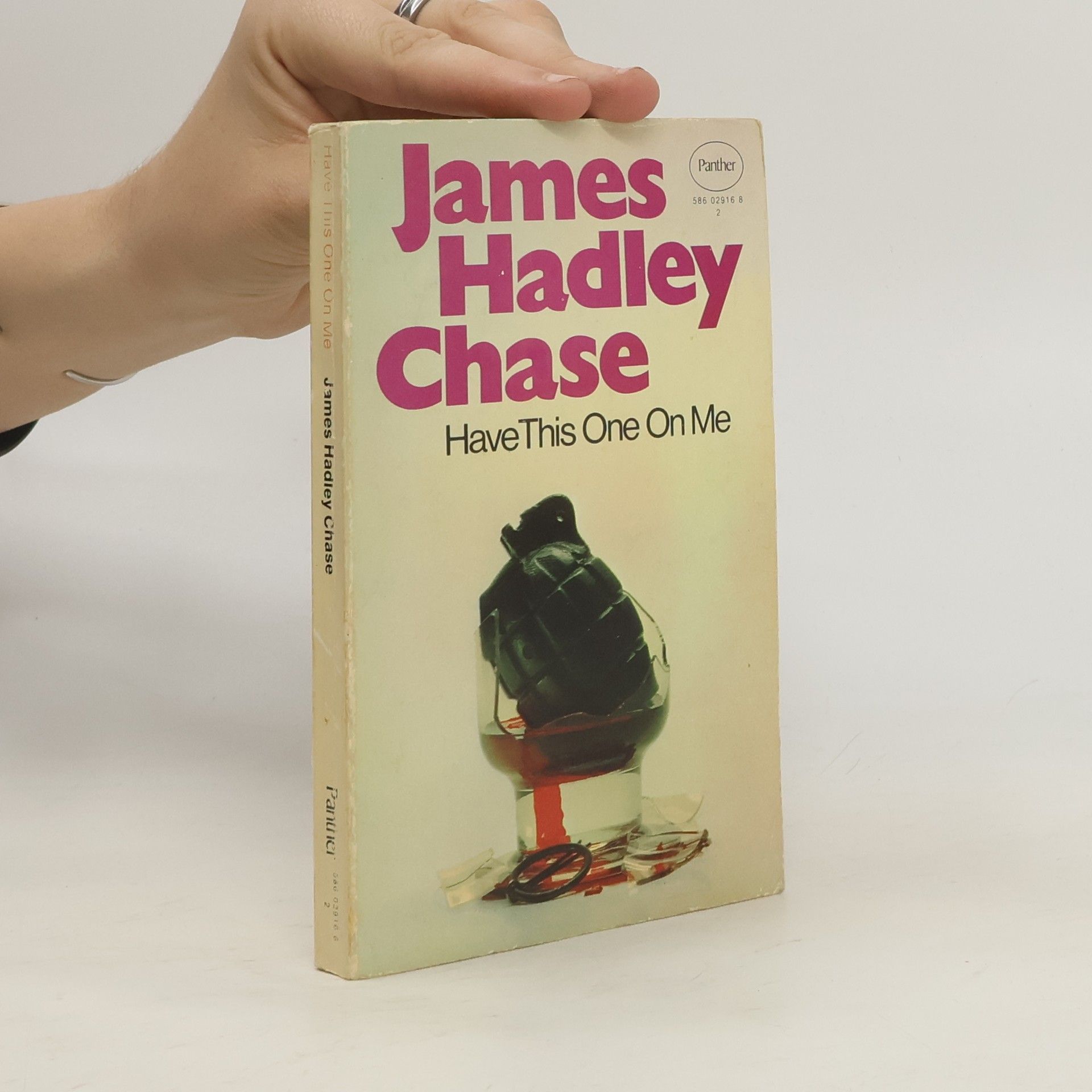 James Hadley Chase Have This One On Me