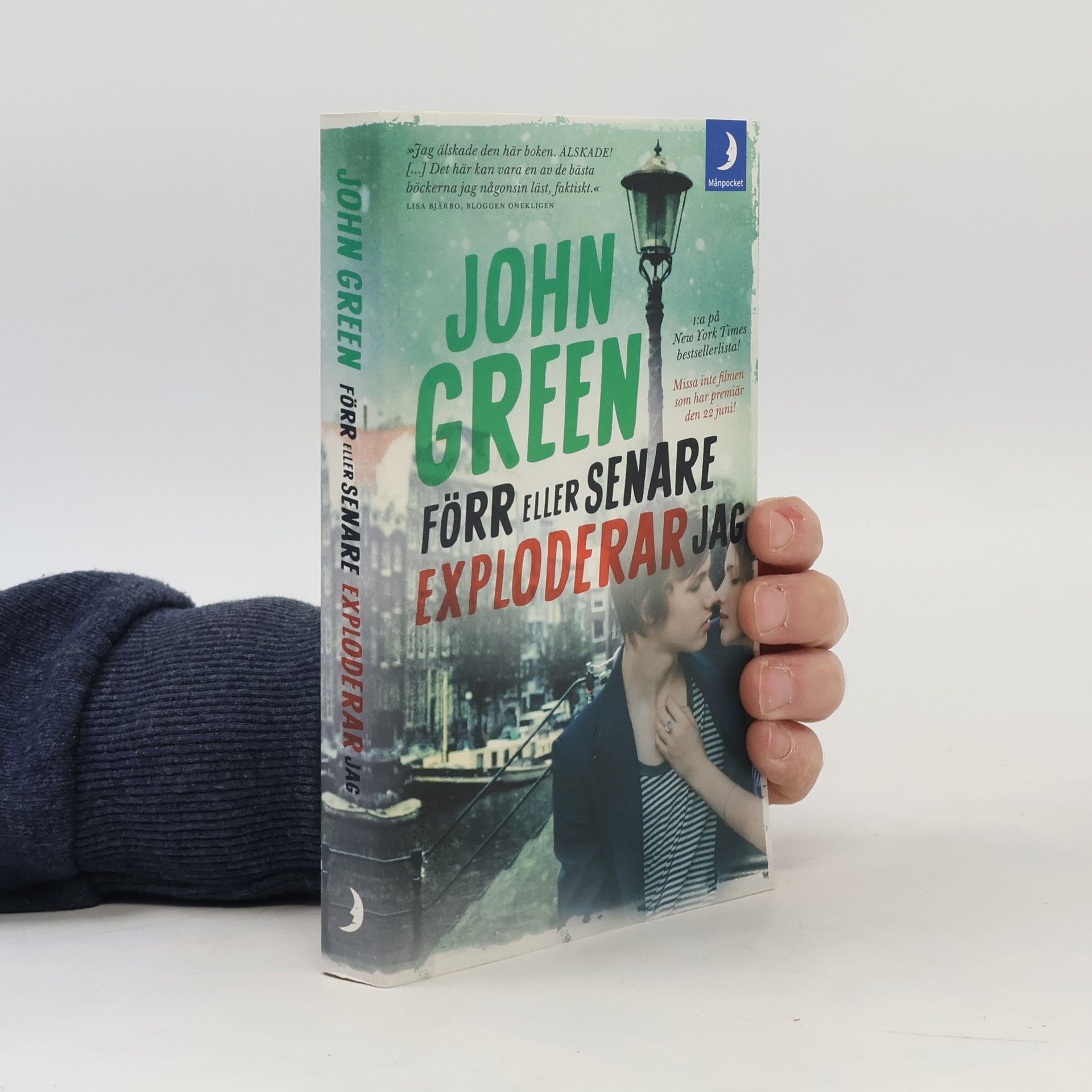 John Green Förr eller senare exploderar jag